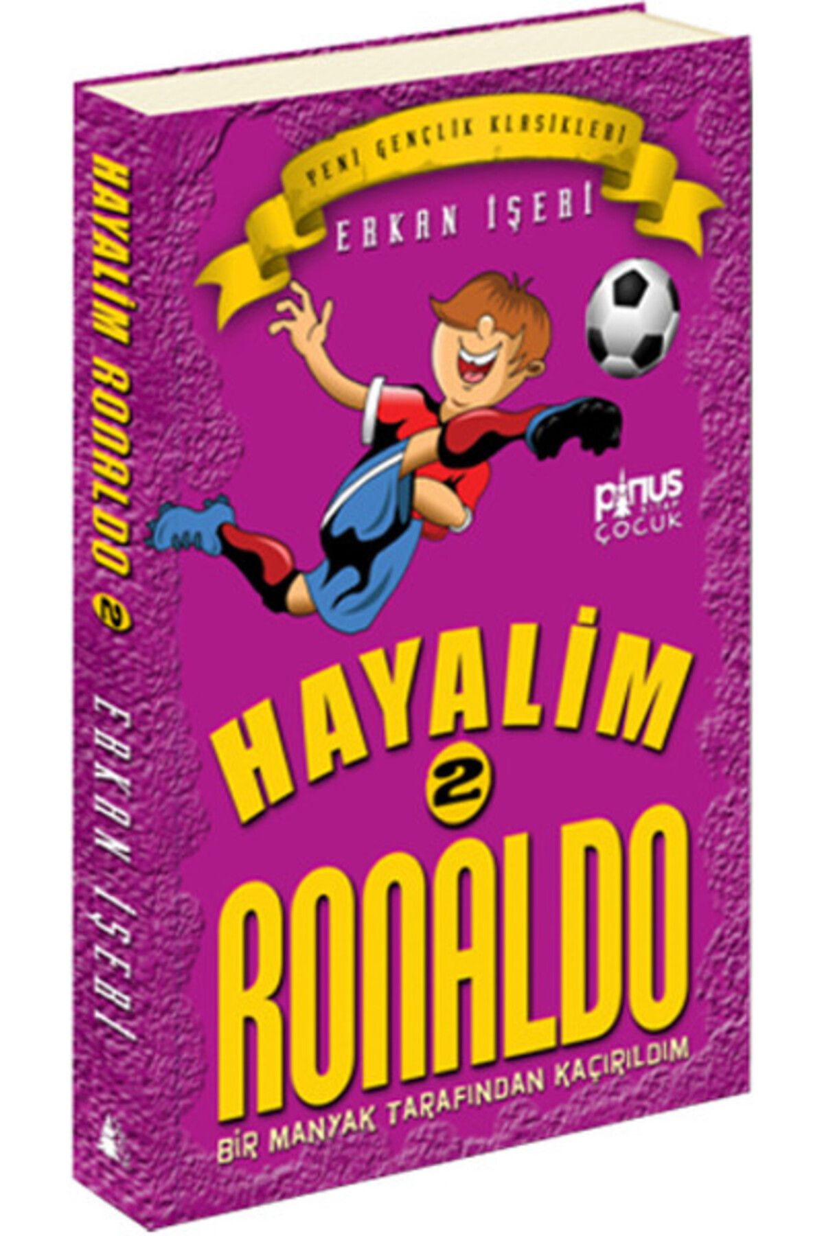 Destek Yayınları Hayalim Ronaldo 2 - Bir Manyak Tarından Kaçırıldım