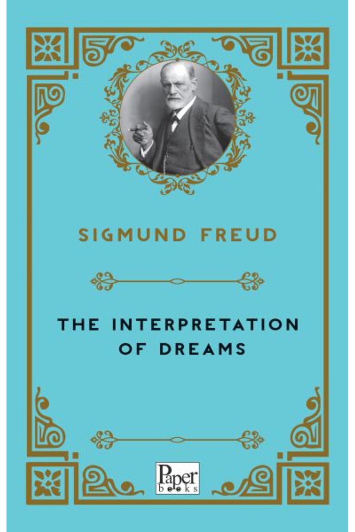 PAPER BOOKS The Interpretation of Dreams (İngilizce)