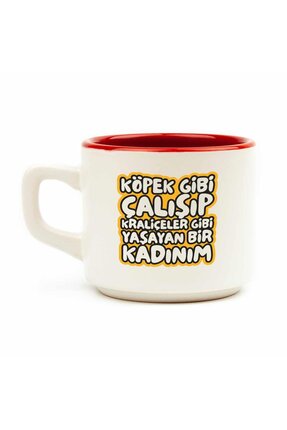 Palto Tasarım Köpek Gibi Çalışıp Kraliçeler Gibi Yaşayan Bir Kadınım Beyaz Ve...