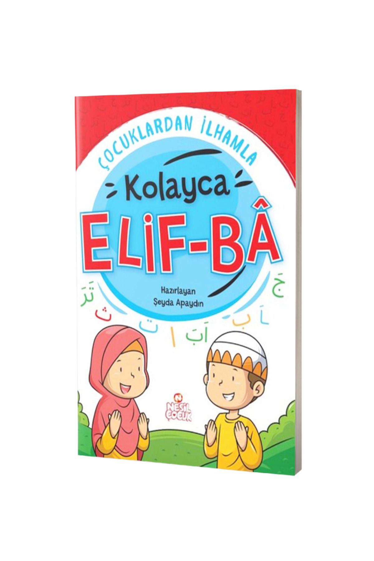 Kitap Kalbi Yayıncılık Çocuklardan İlhamla Kolayca Elif Ba