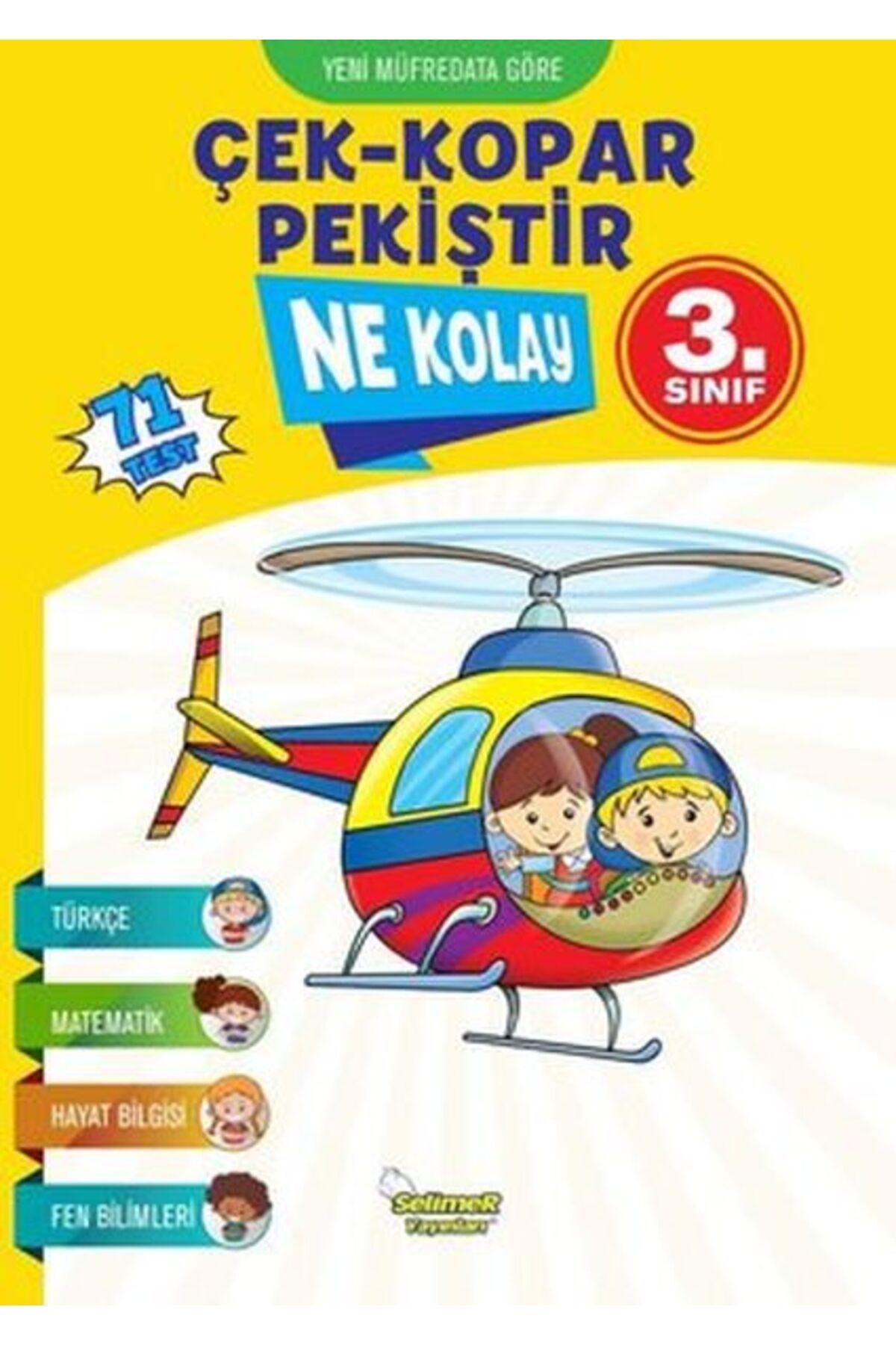 Selimer Yayınları Ne Kolay 3.Sınıf Çek - Kopar - Pekiştir