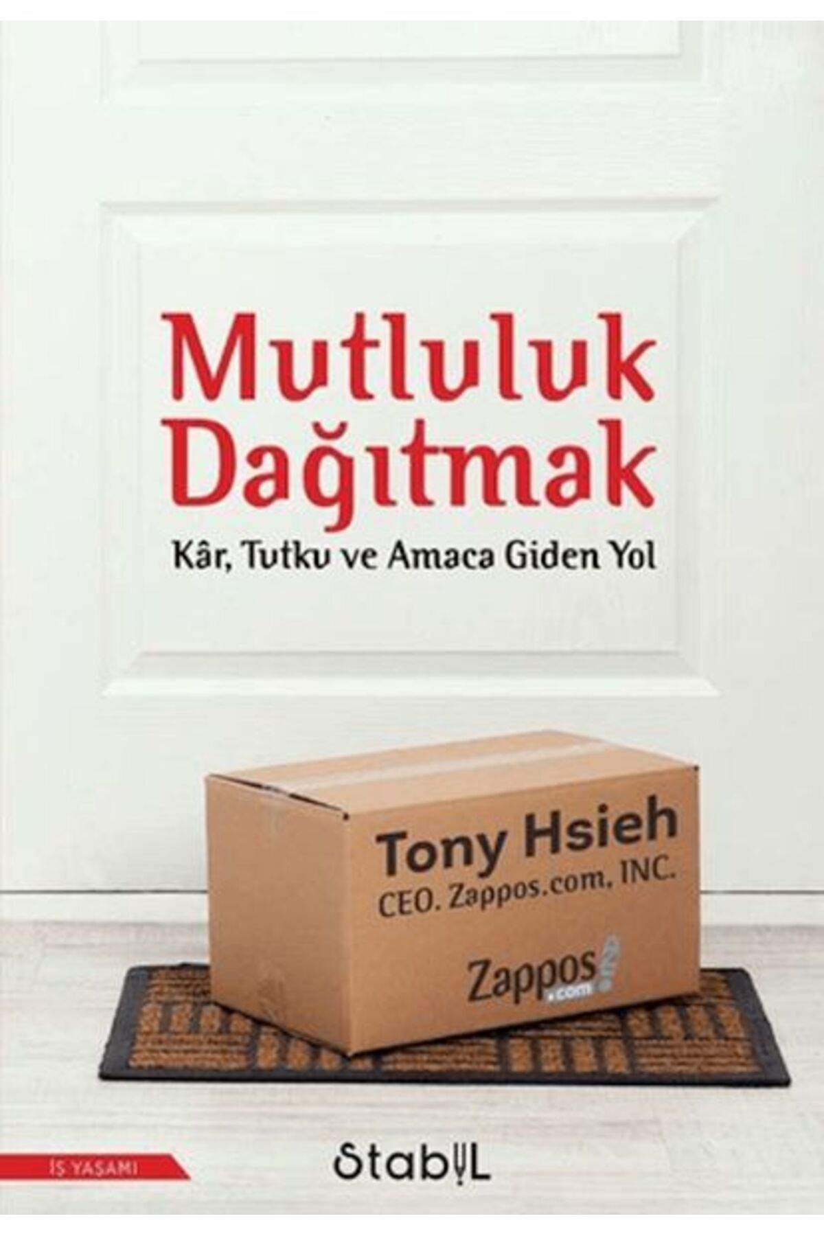 STABİL KİTAP Mutluluk Dağıtmak