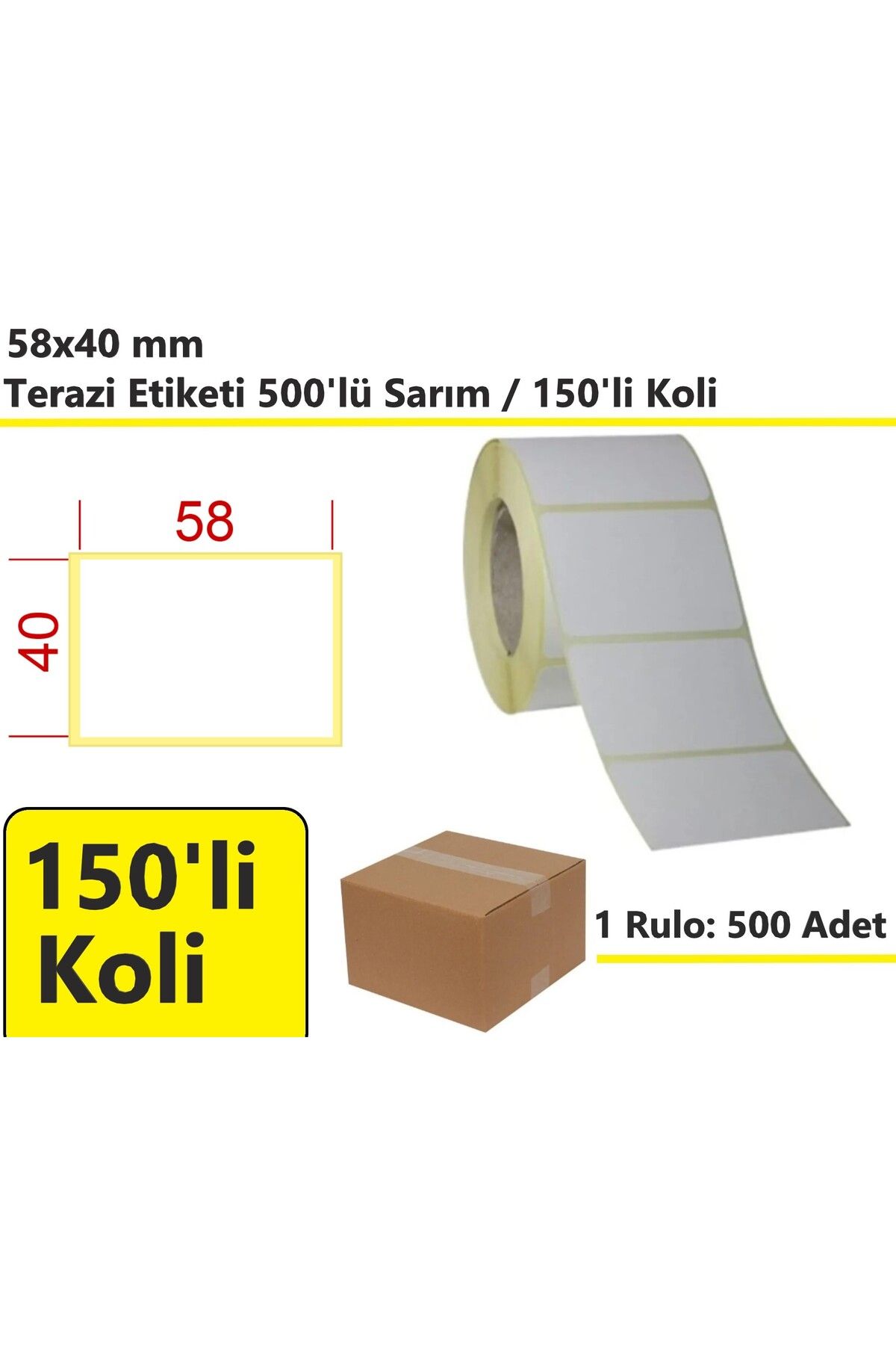akdenizpos 40x58 mm Termal Terazi Etiketi 500'lü Sarım 150'li Koli