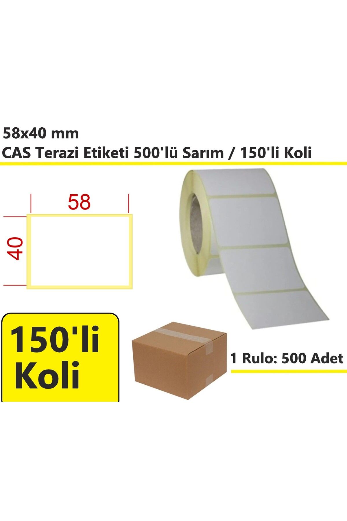 akdenizpos 40x58 mm Termal CAS Terazi Etiketi 500'lü Sarım 150'li Koli