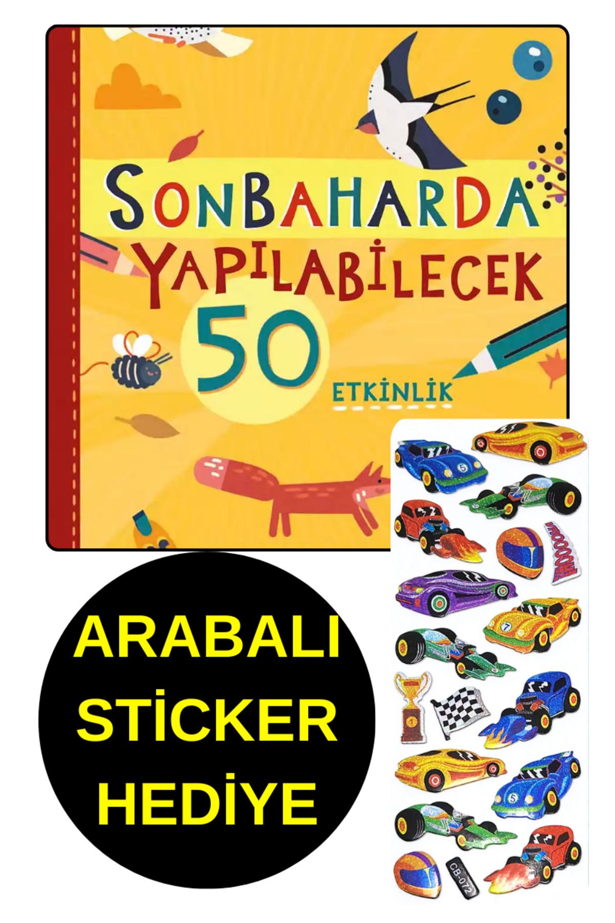 TÜRKİYE İŞ BANKASI KÜLTÜR YAYINLARI ARABALI STİCKER HEDİYE  - OKUL ÖNCESİ RESİMLİ KİTAPLAR -   SONBAHARDA YAPILABİLECEK 50 ETKİNLİK