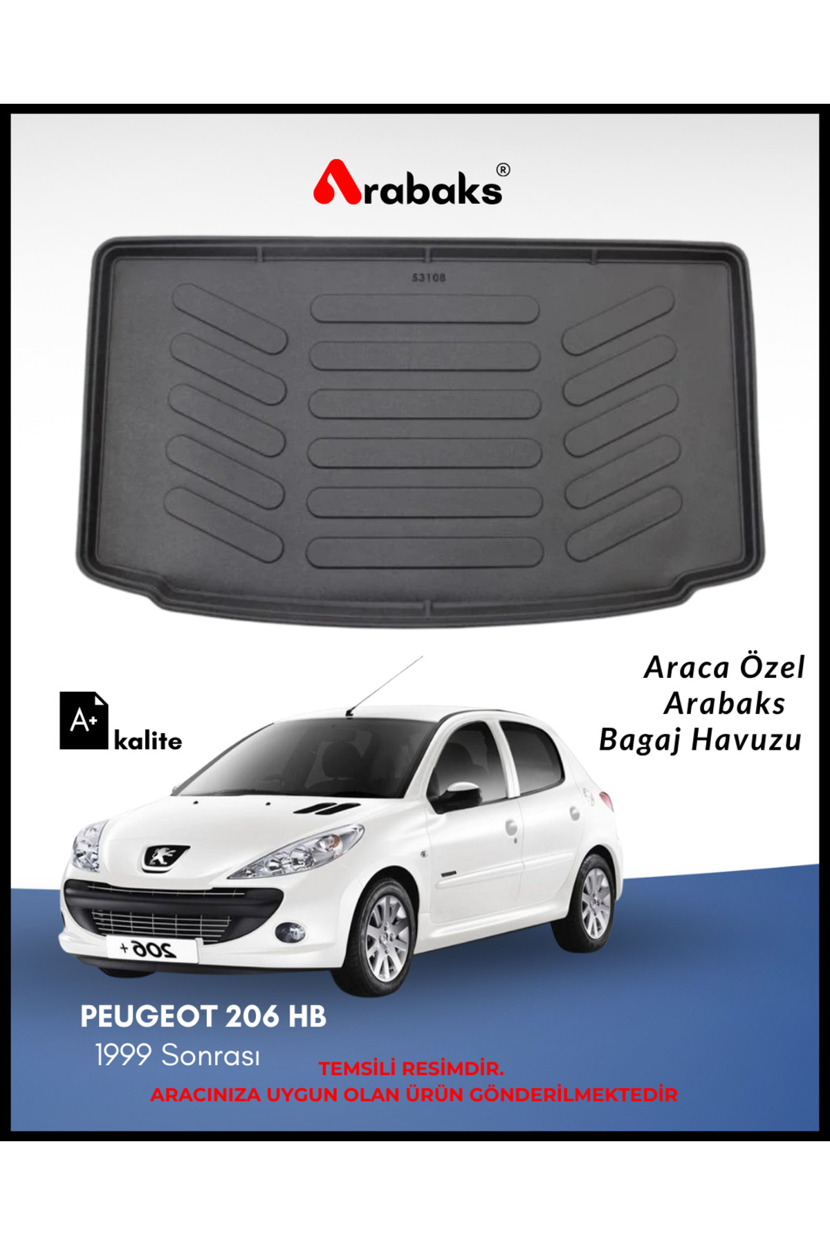 Arabaks Peugeot 206 HB 1999 Sonrası Bagaj Havuzu (A+ Kalite