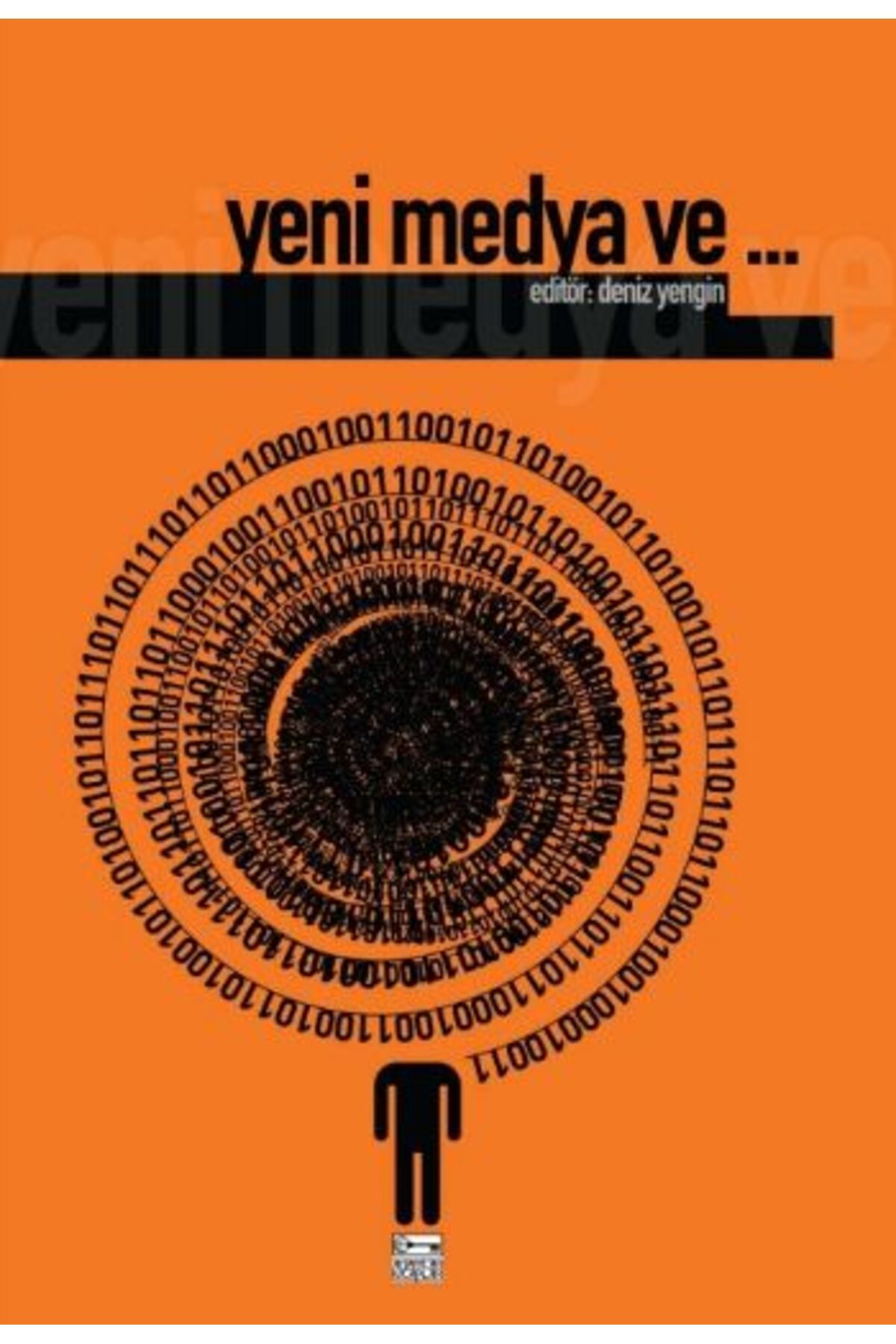 Destek Yayınları Yeni Medya Ve...