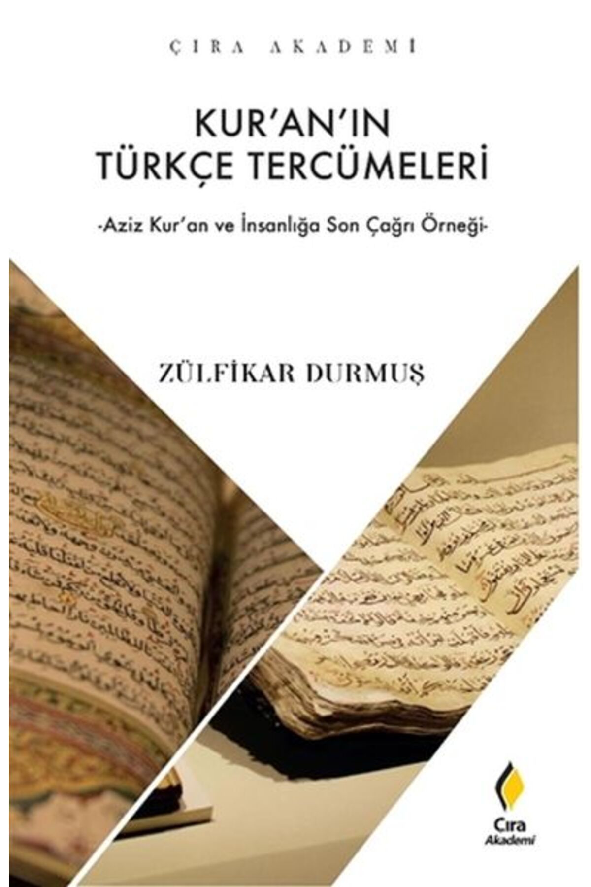 Çıra Yayınları Kur’an’ın Türkçe Tercümeleri