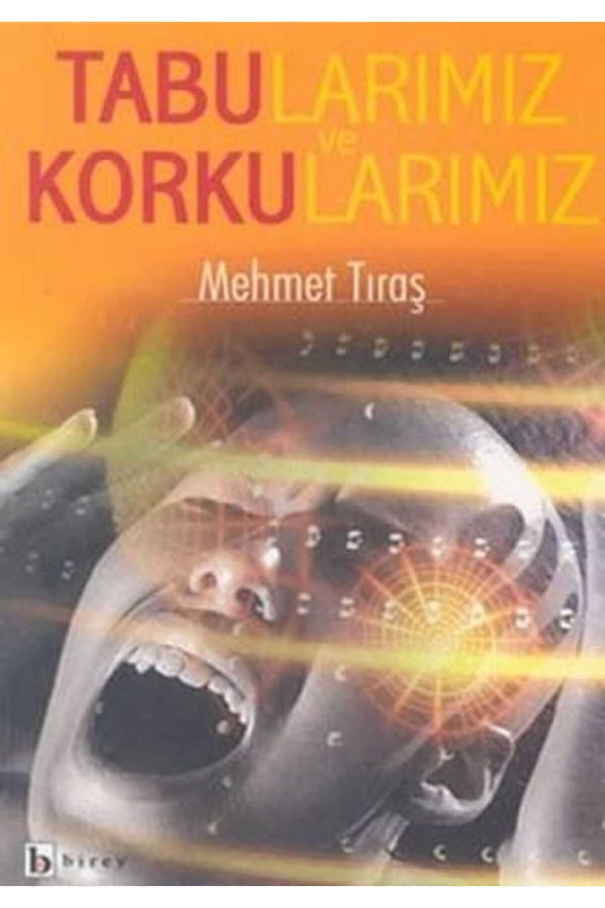 Destek Yayınları Tabularımız ve Korkularımız