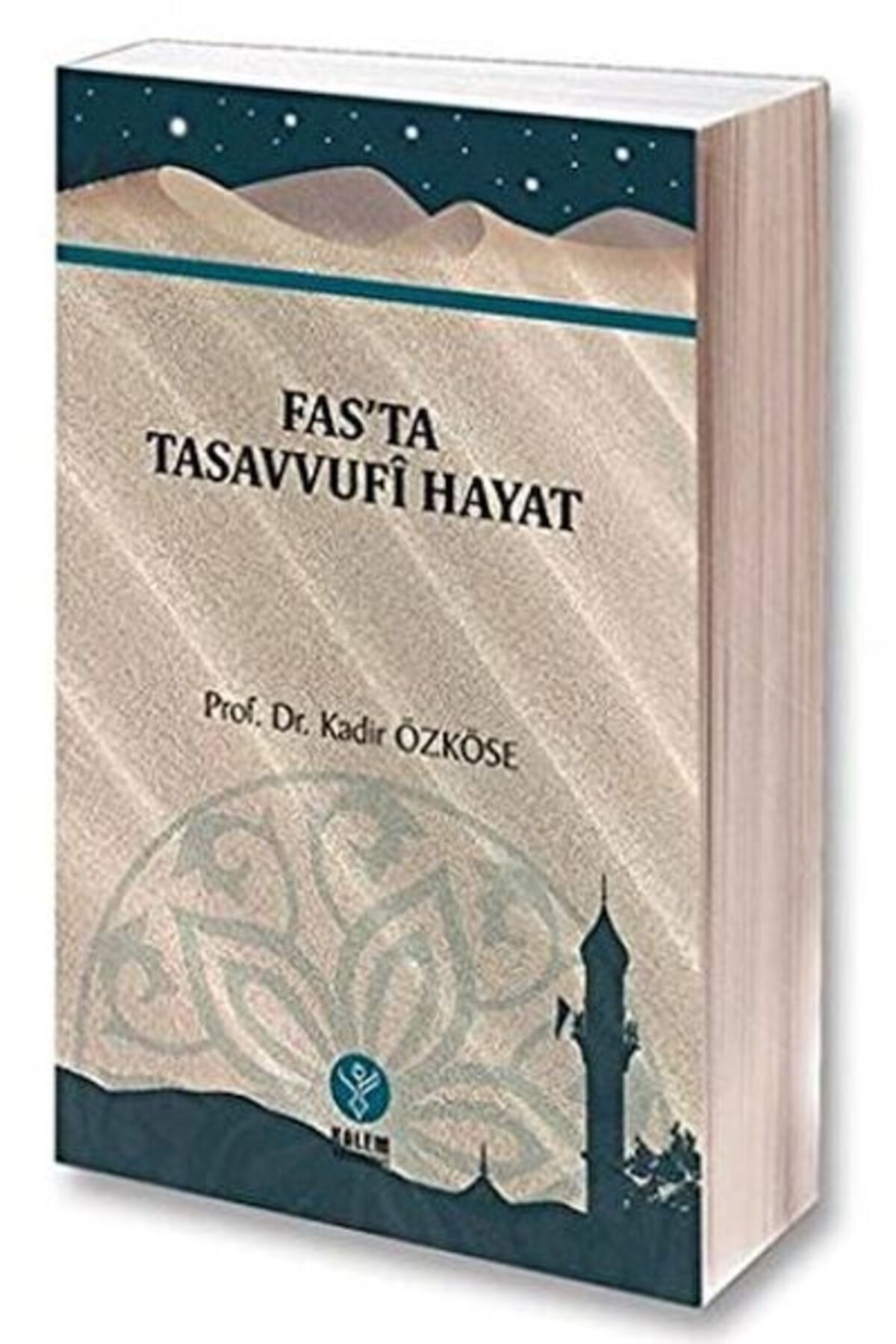 Destek Yayınları Fas'ta Tasavvufi Hayat