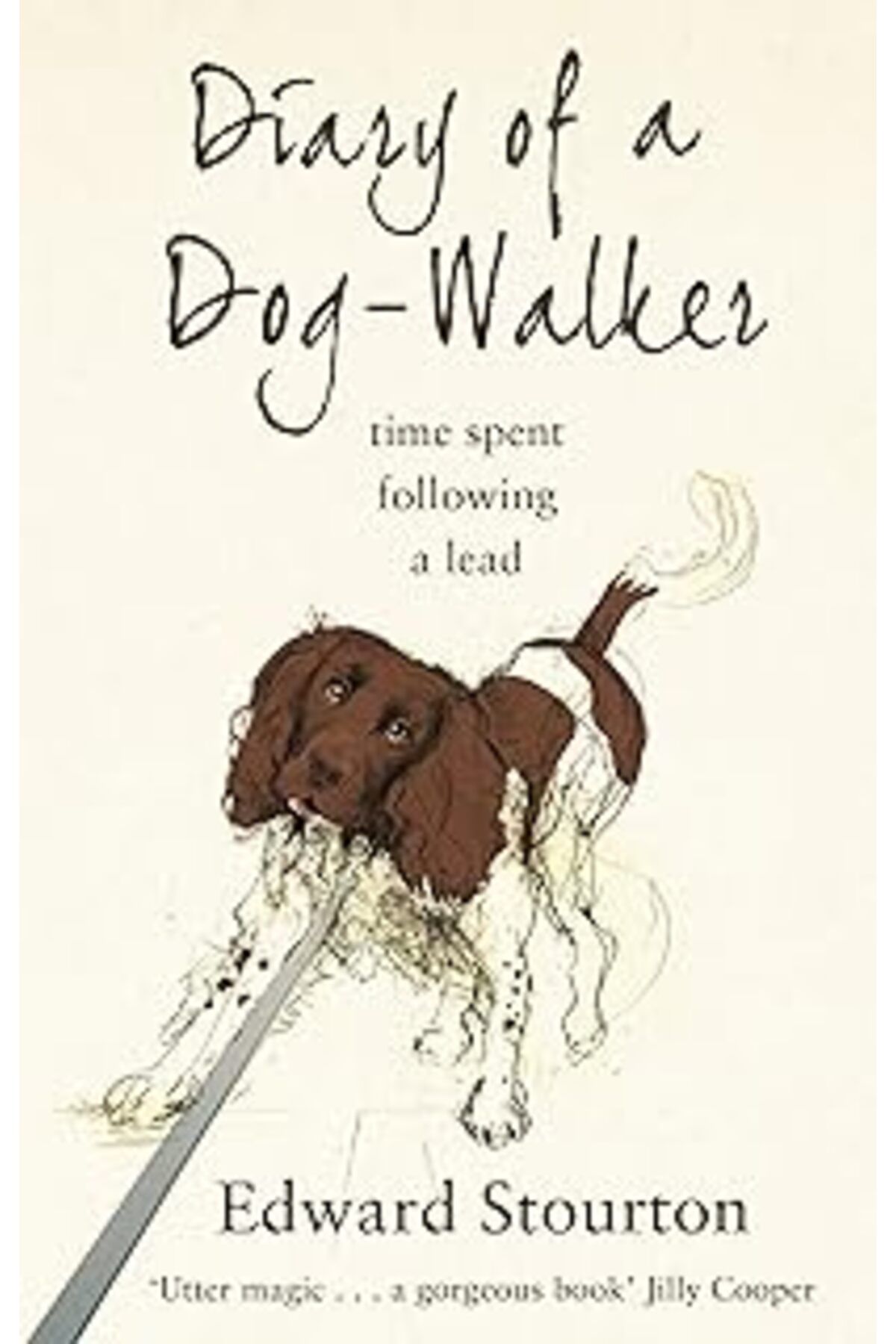 Mu Art Ahşap Diary Of A Dog-Walker: Time Spent Following A Lead (Kapak Değişebilir)
