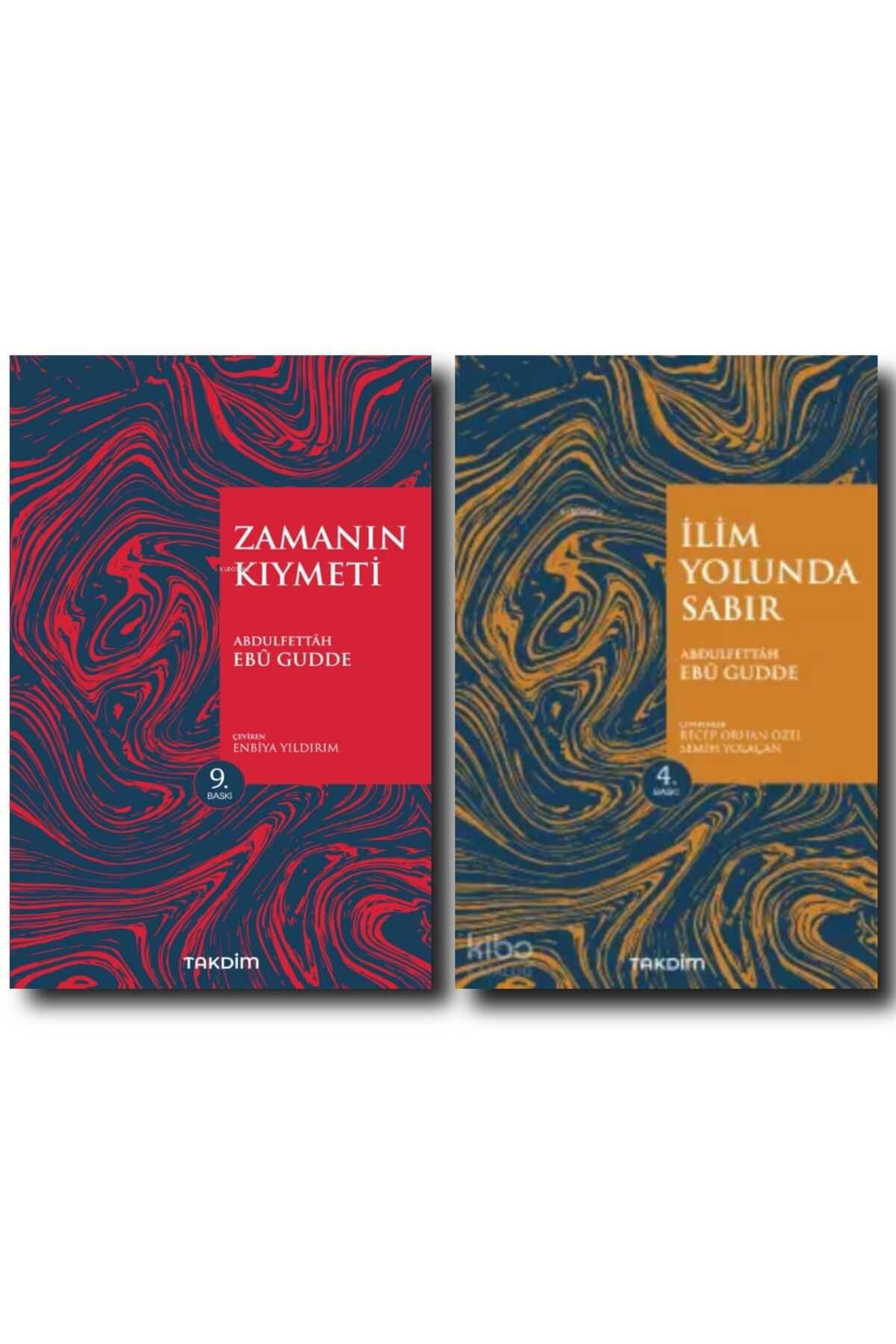 Takdim ZAMANIN KIYMETİ / İLİM YOLUNDA SABIR / ABDULFETTAH EBÛ GUDDE