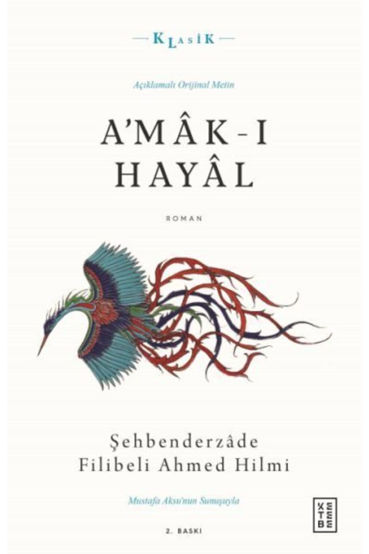Ketebe Yayınları Amkı Hayl