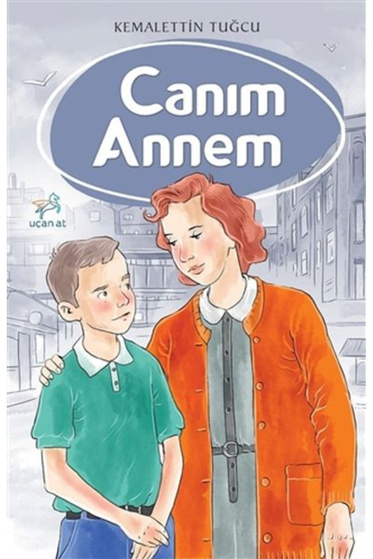 Uçan At Yayınları Canım Annem