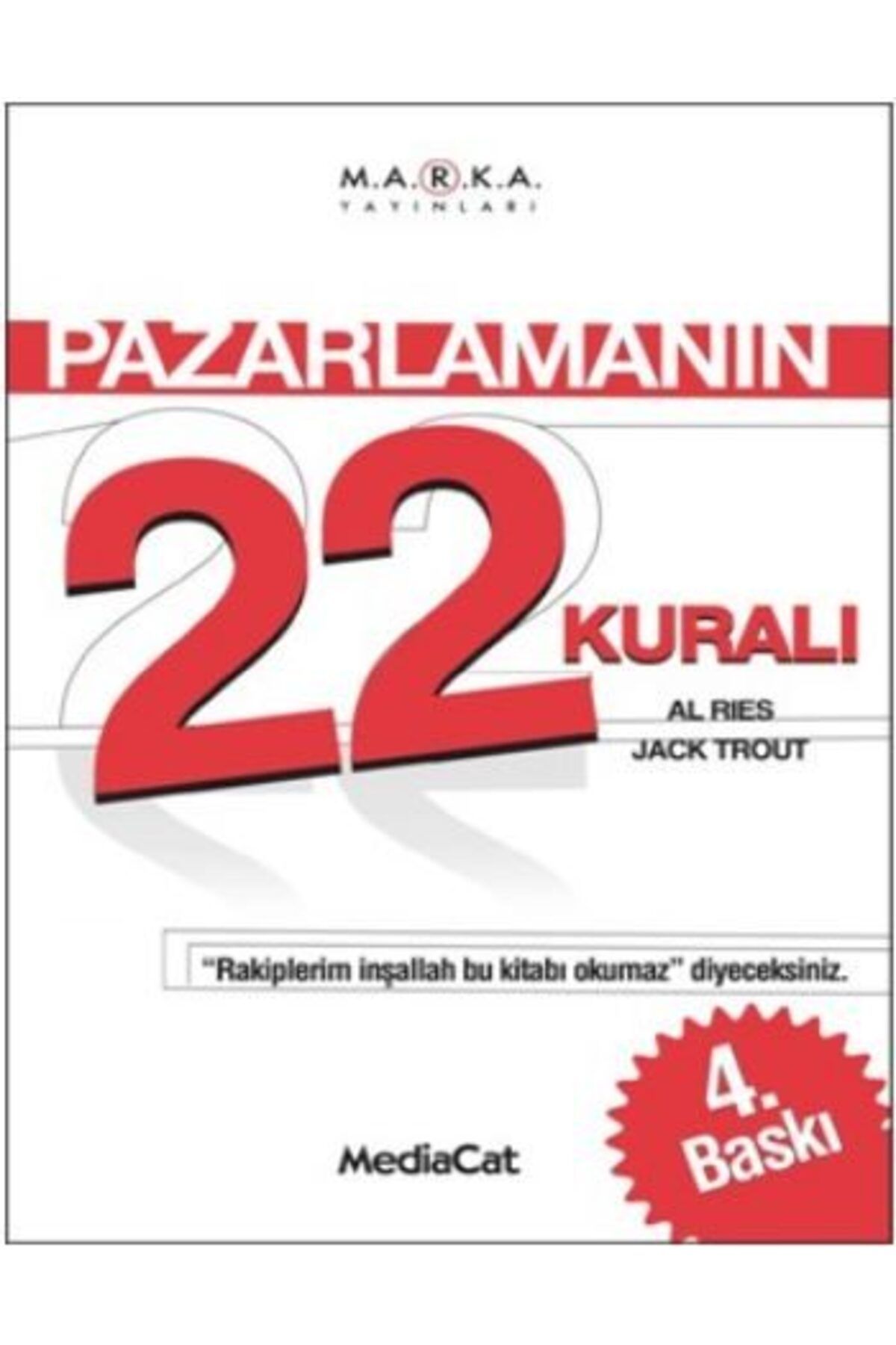 MediaCat Kitapları Pazarlamanın 22 Kuralı
