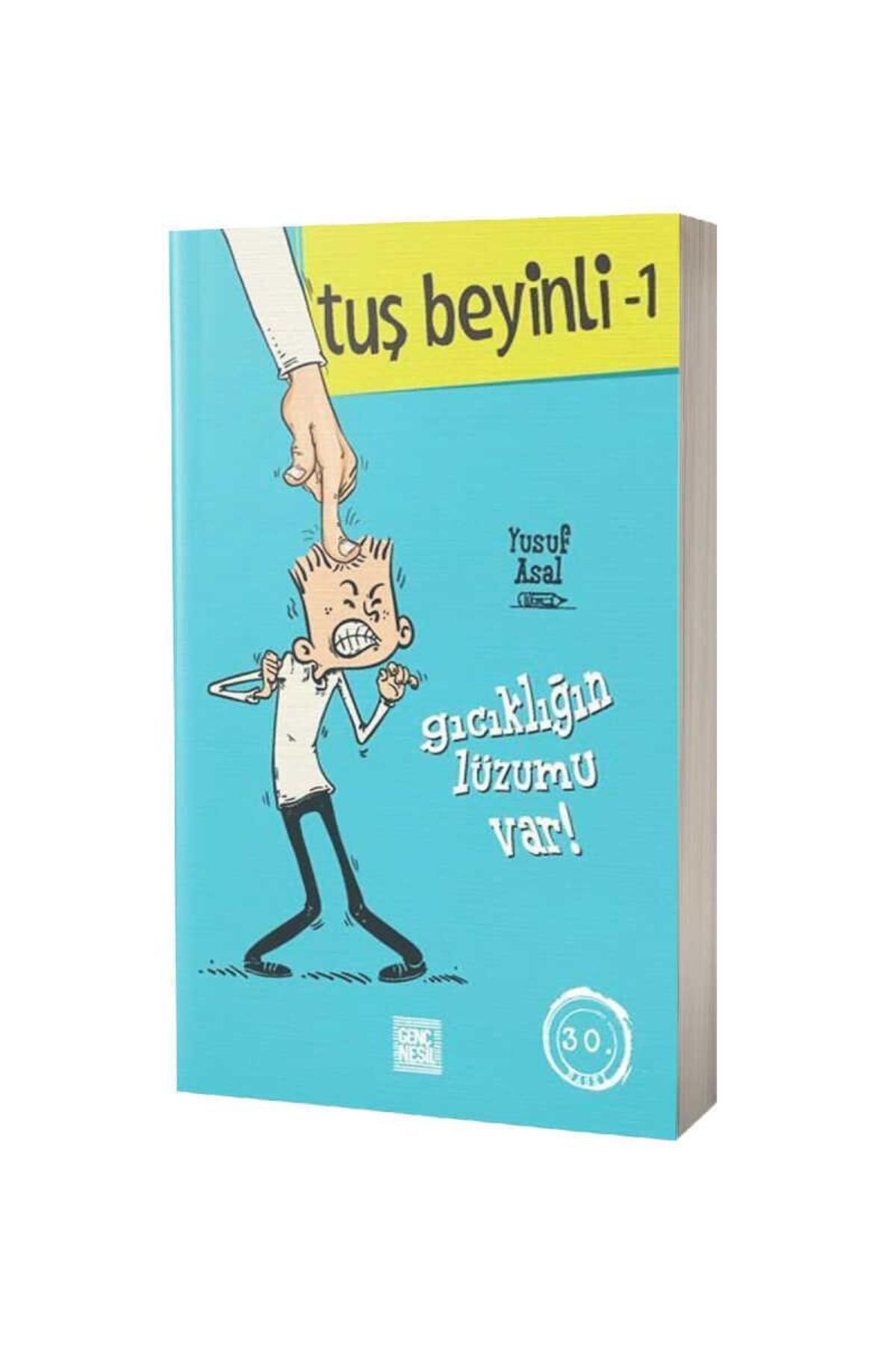 Kitap Kalbi Yayıncılık Tuş Beyinli 1 Gıcıklığın Lüzumu Var