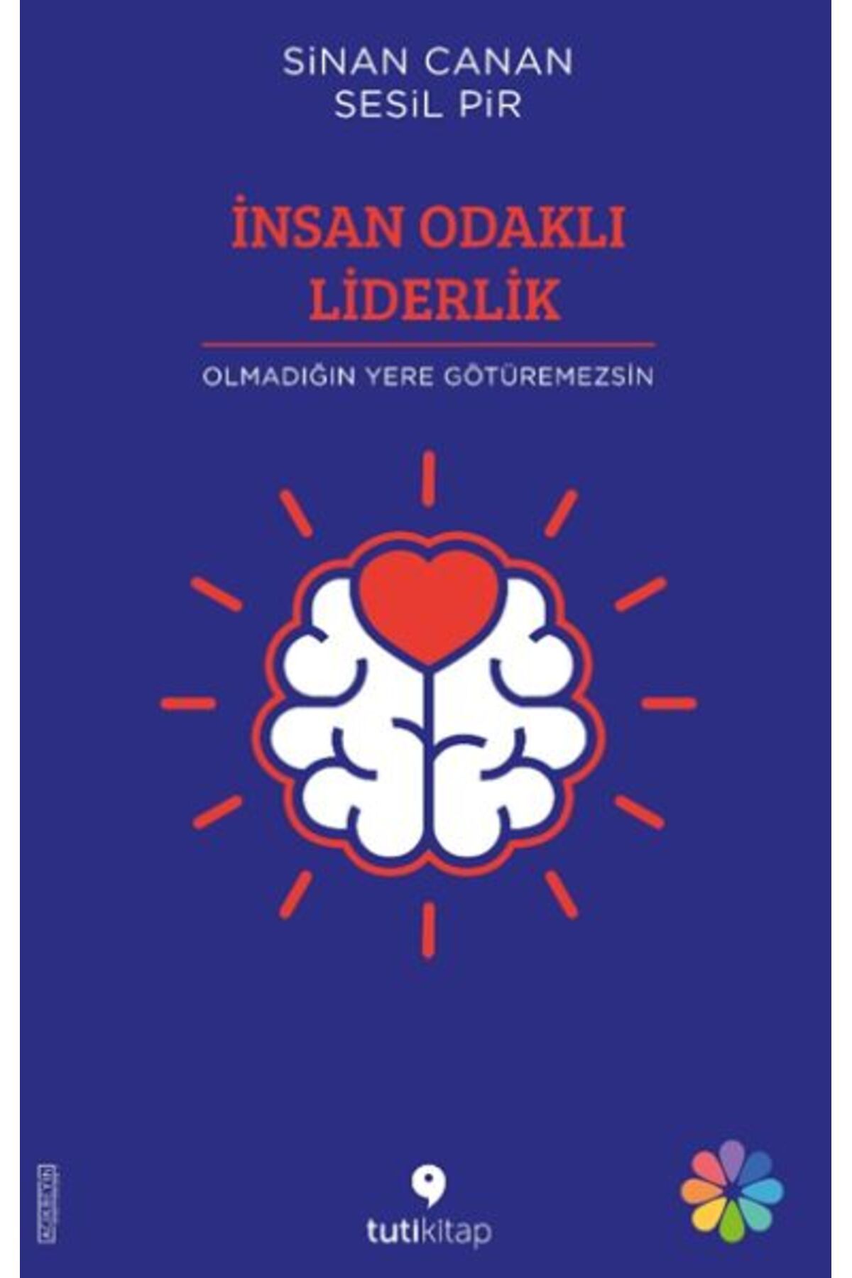 Tuti Kitap İnsan Odaklı Liderlik