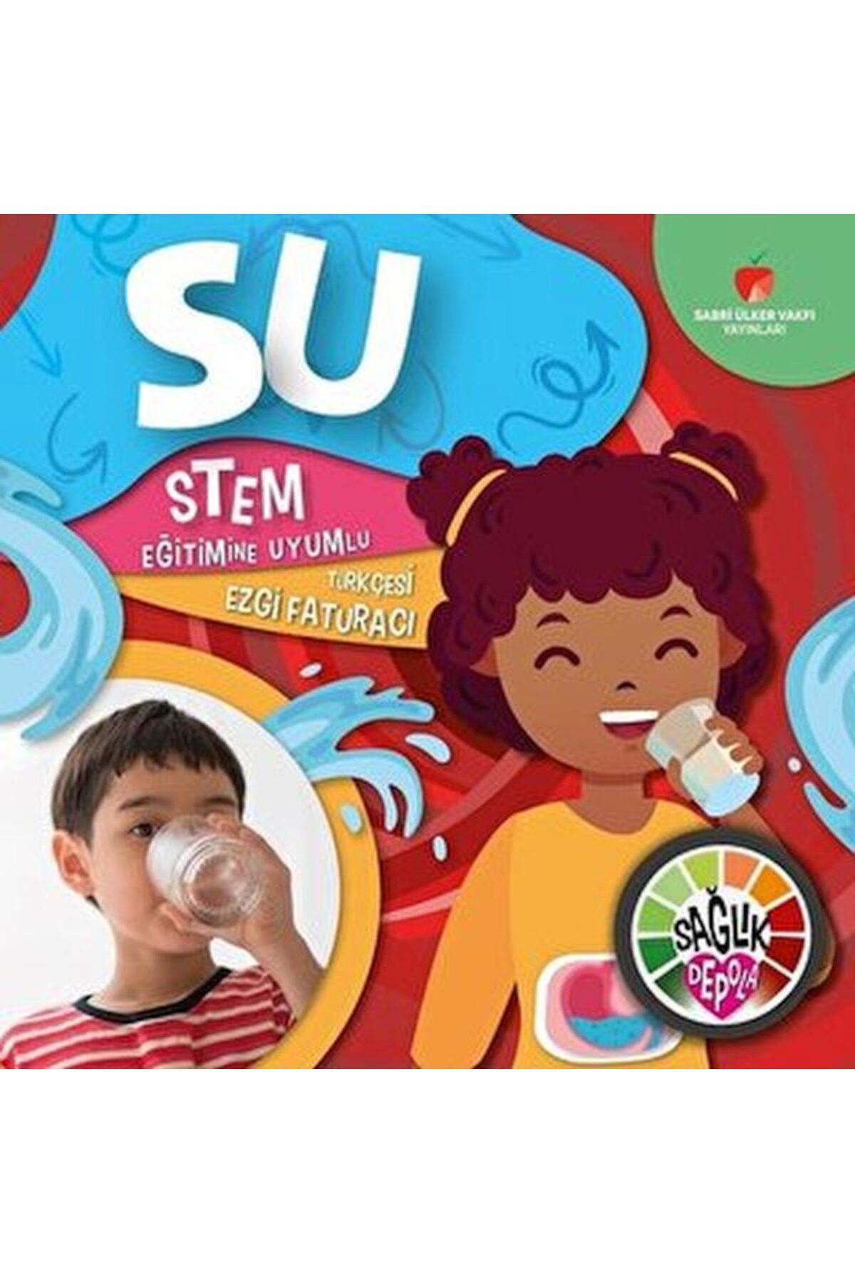Sabri Ülker Vakfı Yayınları Sağlık Depola: Su