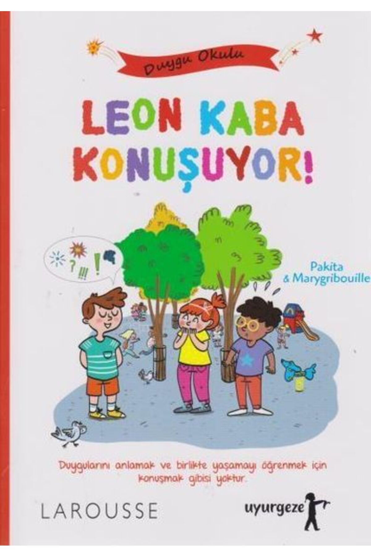Uyur Gezer Kitap Leon Kaba Konuşuyor!