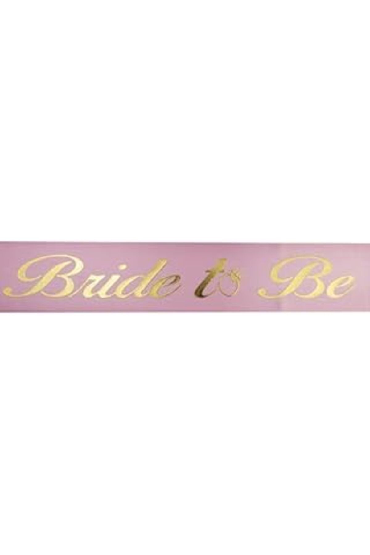 Pazarcan Benim Marifetlerim - Altın Bride To Be Pembe Gelin Kuşağı