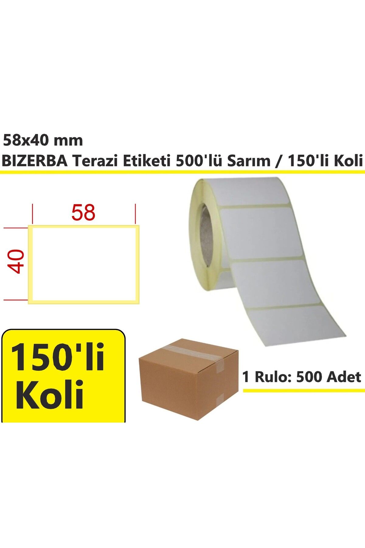 akdenizpos 40x58 mm Termal Bizerba Terazi Etiketi 500'lü Sarım 150'li Koli