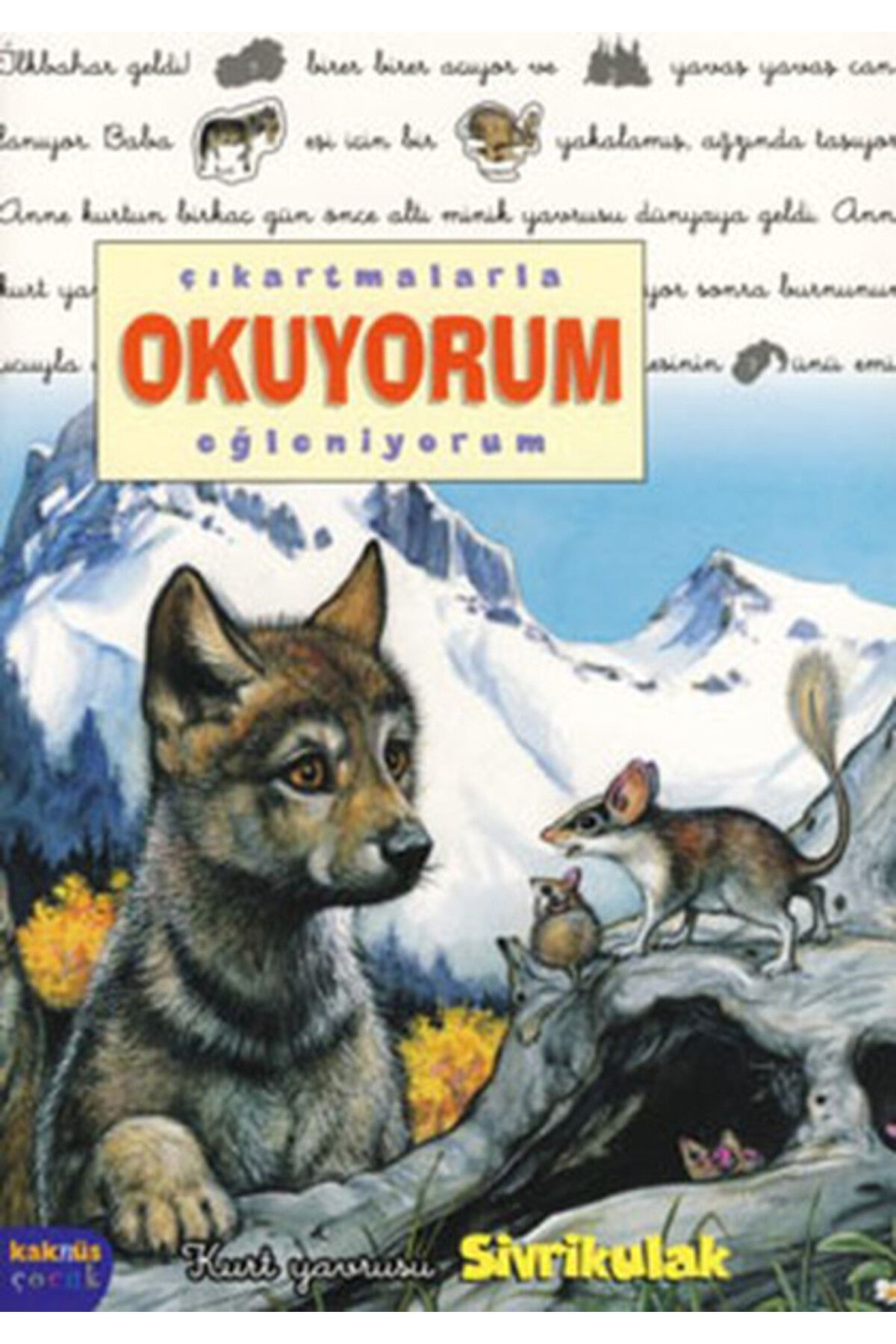 Kaknüs Yayınları Sivrikulak / Çıkartmalarla Okuyorum Eğleniyorum