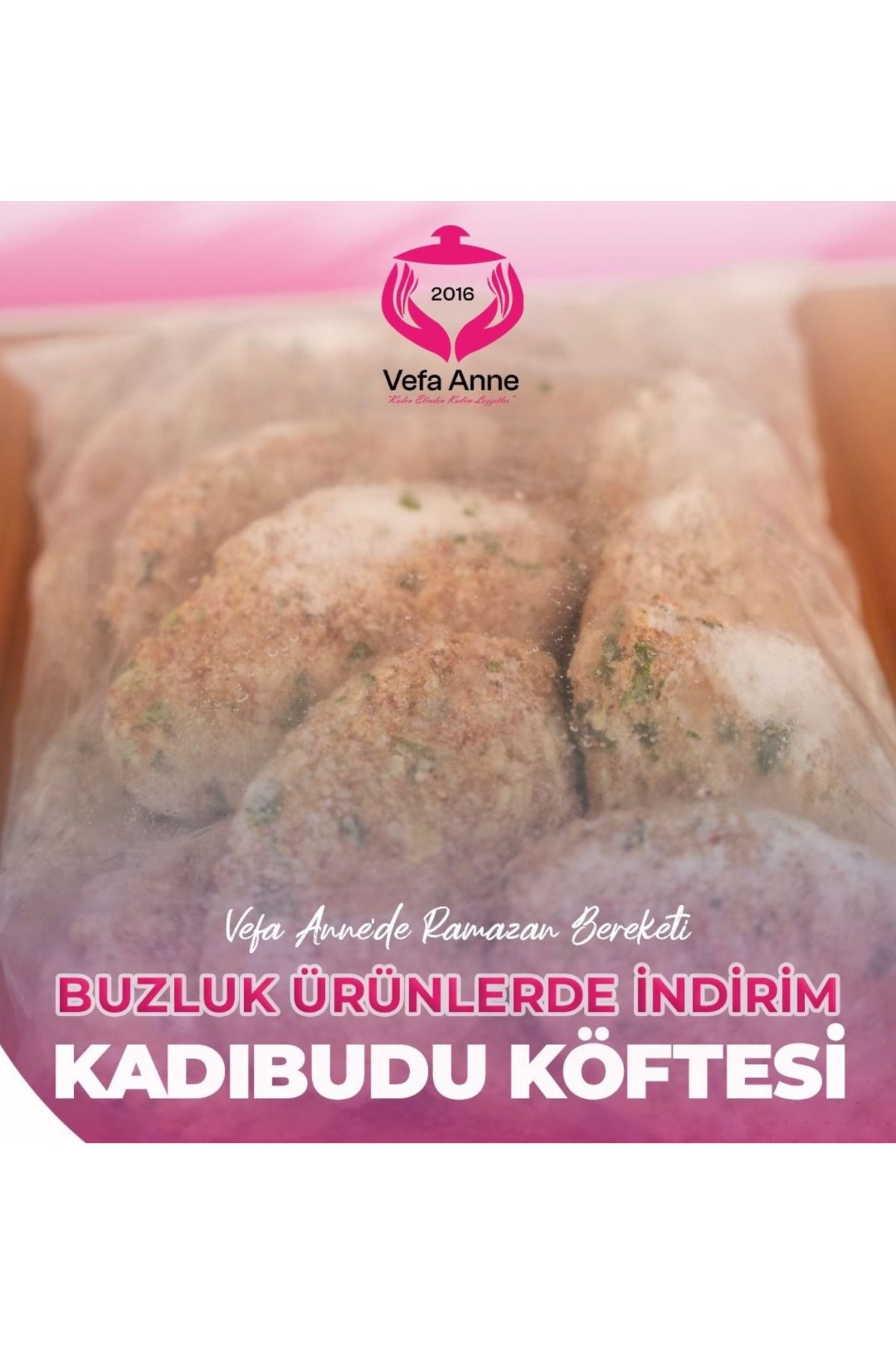 Vefa Anne Doğal Ev Ürünleri Kadınbudu Köfte Donuk 1000 gr.