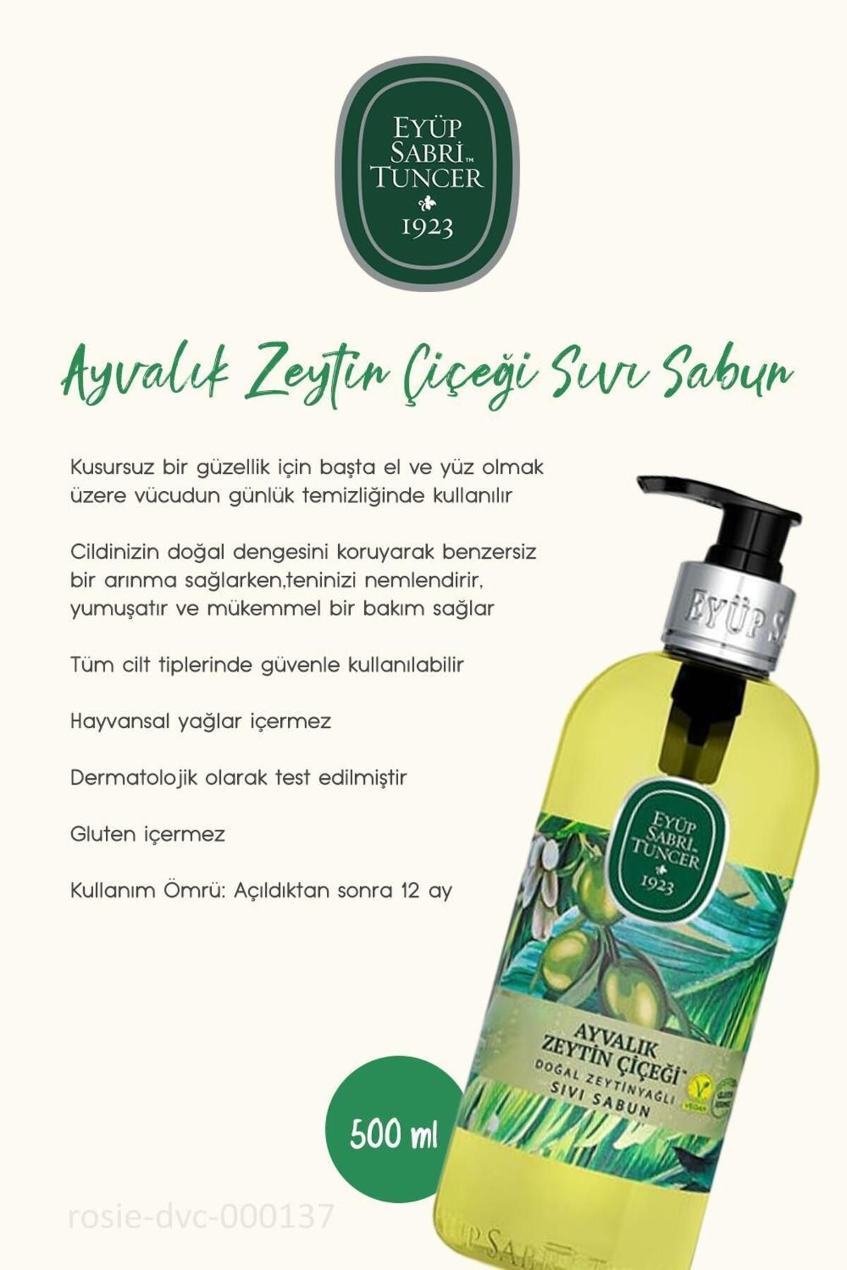 خرید 9 پرداخت 7 صابون مایع شکوفه زیتون آیوالیک 500 میلی لیتر و هدیه رزی Eyüp Sabri Tuncer
