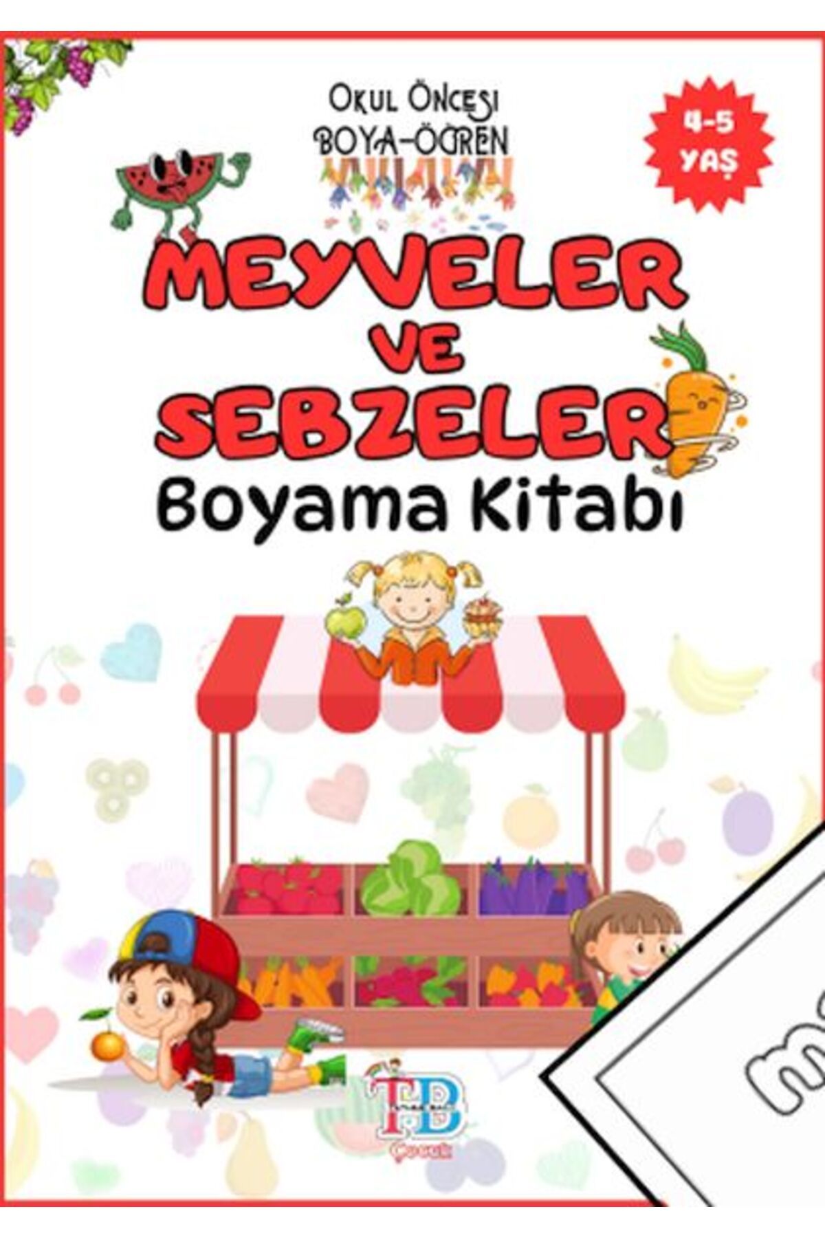Destek Yayınları Meyveler ve Sebzeler Boyama Kitabı