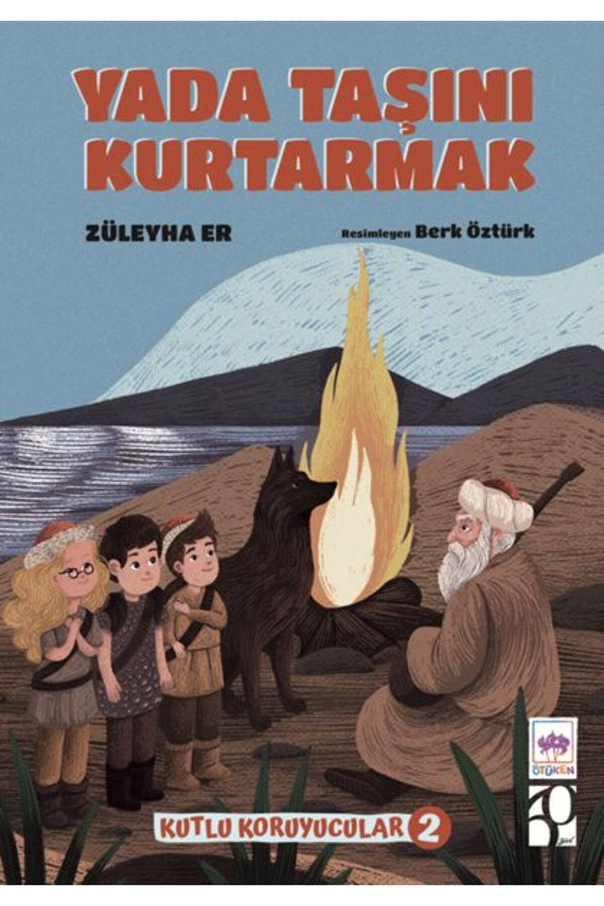 Destek Yayınları Yada Taşını Kurtarmak Kutlu Koruyucular 2