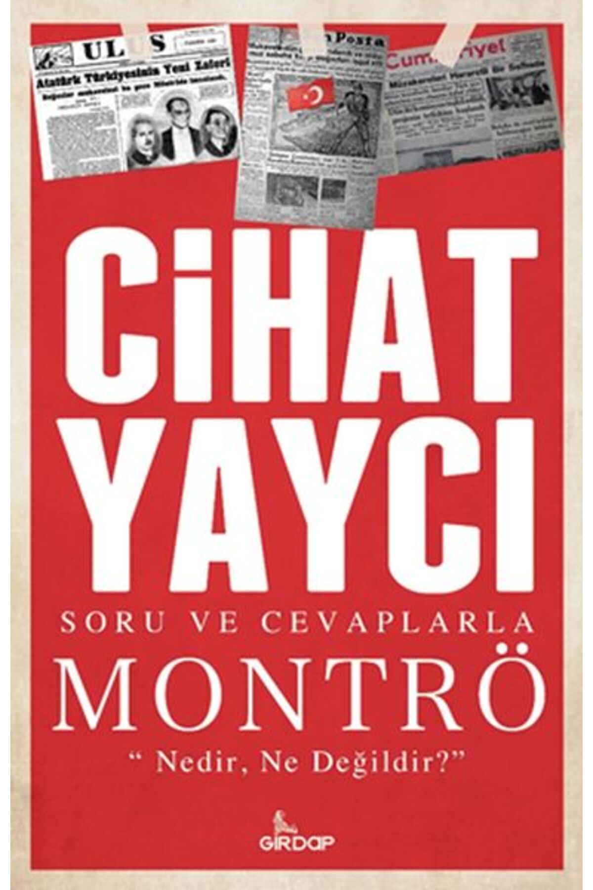 Girdap Kitap Soru ve Cevaplarla Montrö