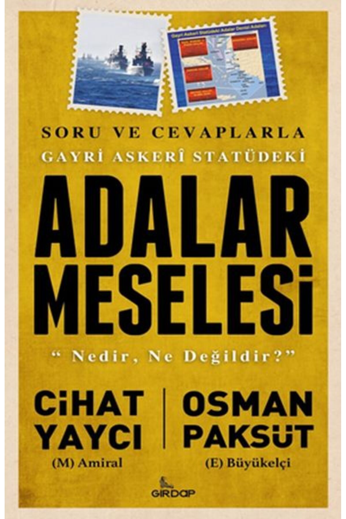 Girdap Kitap Gayri Askeri Statüdeki Adalar Meselesi