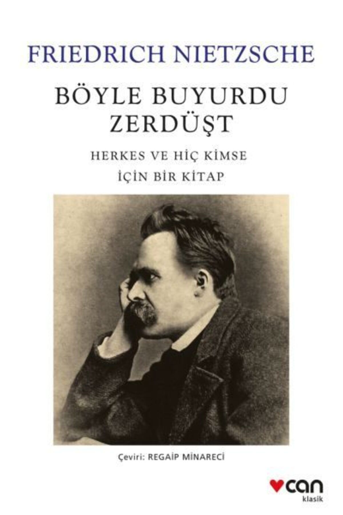 Destek Yayınları Böyle Buyurdu Zerdüşt Herkes ve Hiç Kimse İçin Bir Kitap