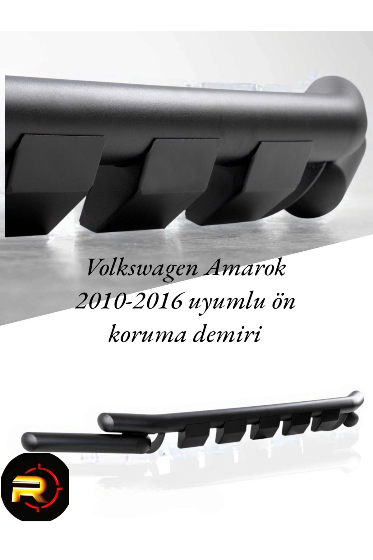Rcan Garage Volkswagen Amarok 2010-2016 arası uyumlu ön koruma demiri