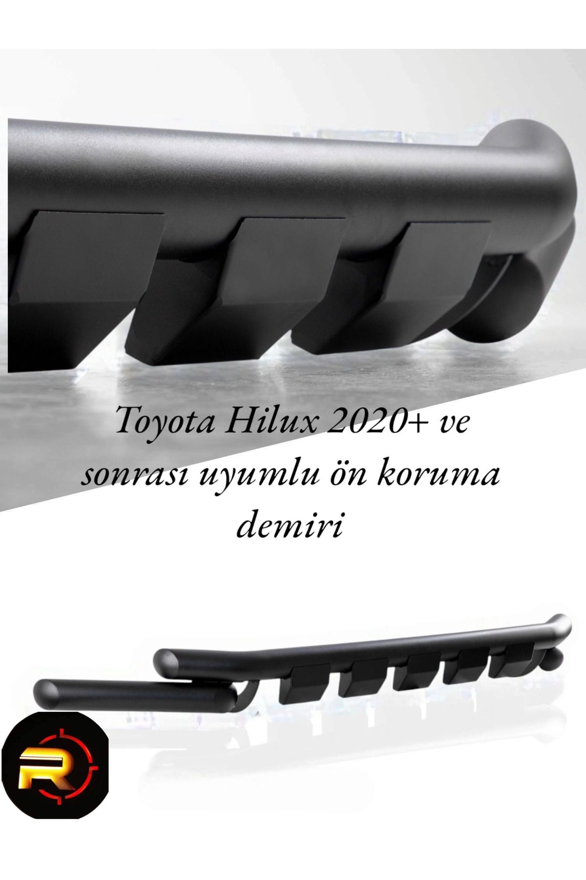 Rcan Garage Toyota Hilux 2020 ve sonrası uyumlu ön koruma demiri