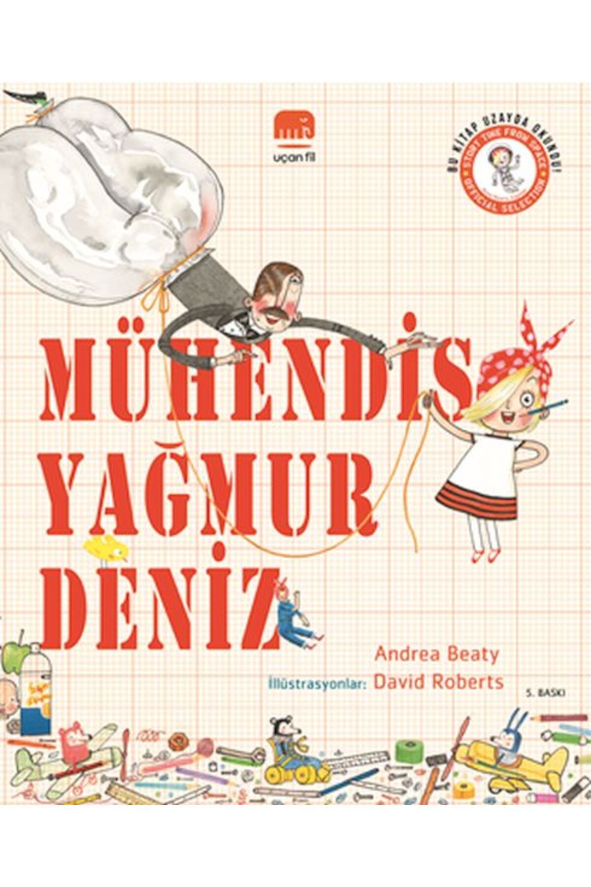 Uçan Fil Yayınları Mühendis Yağmur Deniz - Ciltsiz