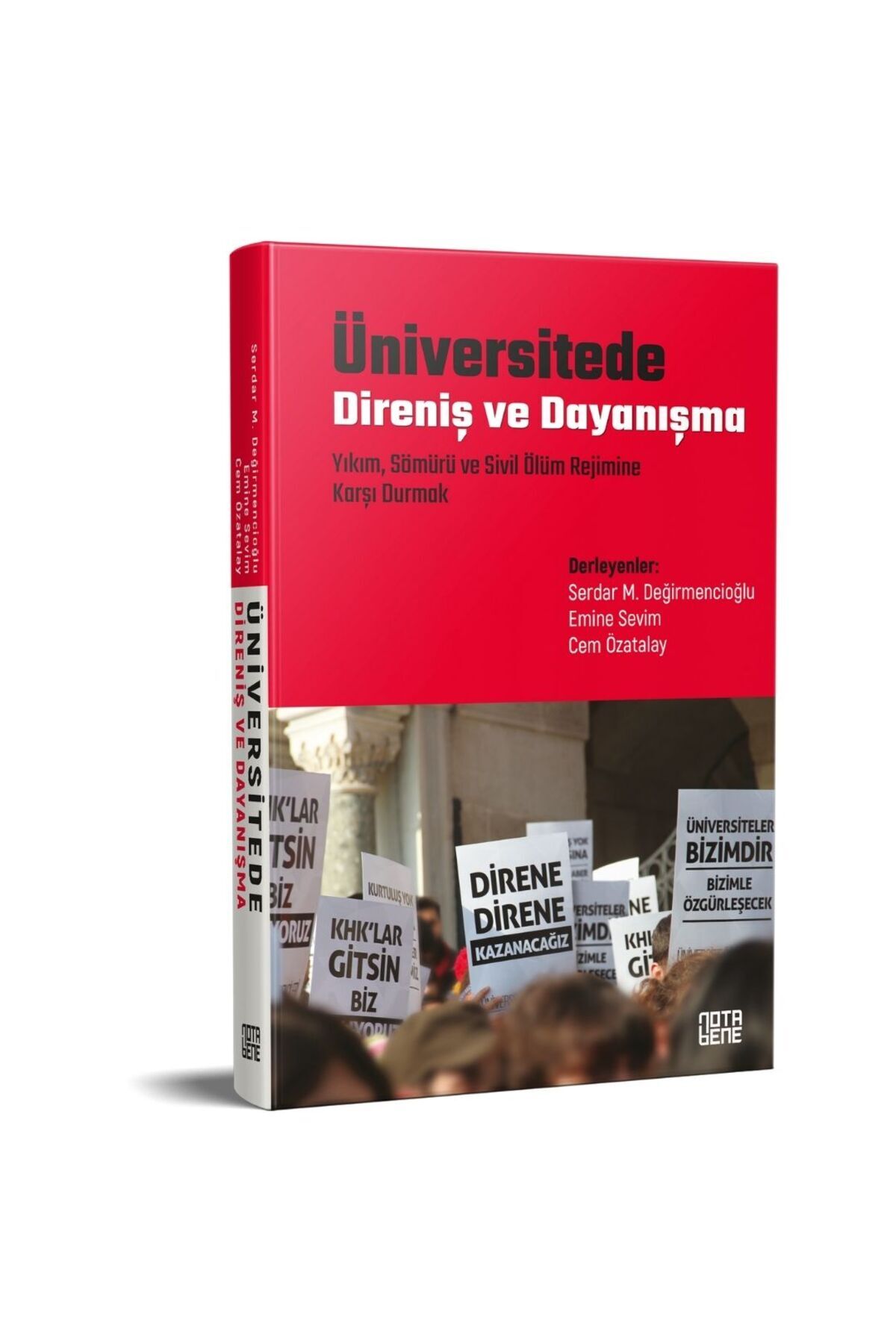 Nota Bene Yayınları Üniversitede Direniş ve Dayanışma