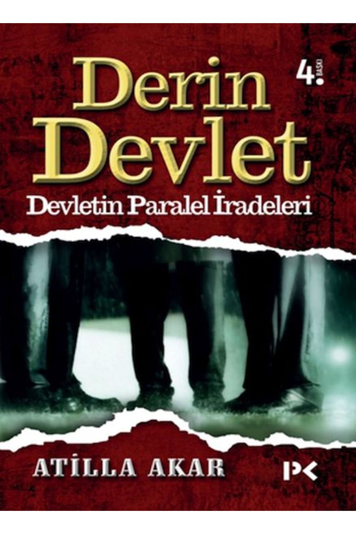 Profil Kitap Derin Devlet Devletin Paralel İradeleri