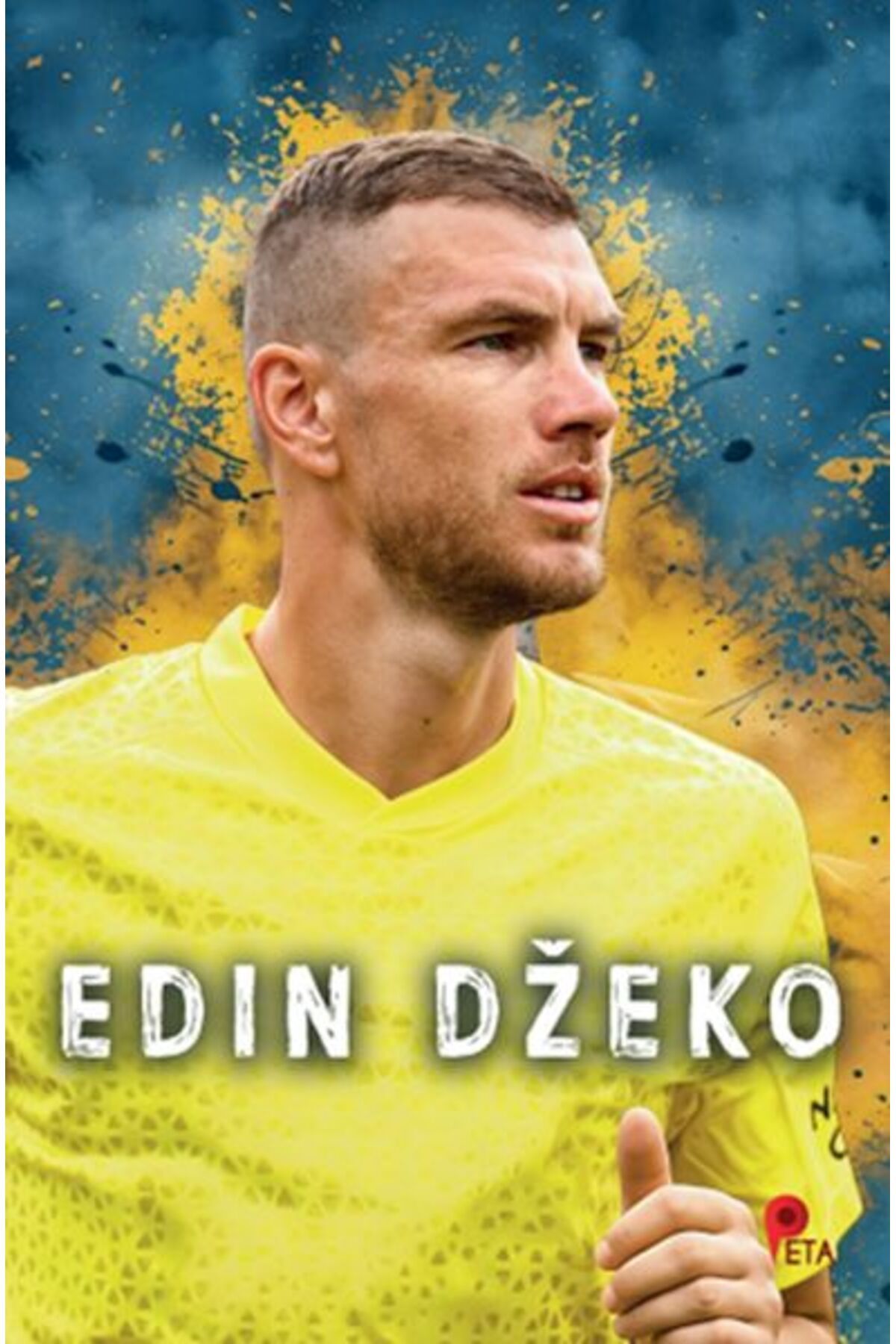 peta kitap Edin Dzeko (Poster Hediyeli)