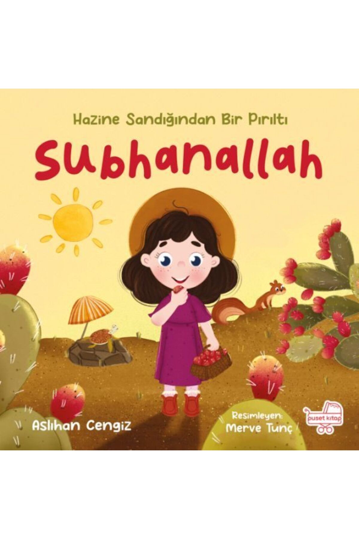 Puset Kitap Subhanallah Hazine Sandığından Bir Pırıltı