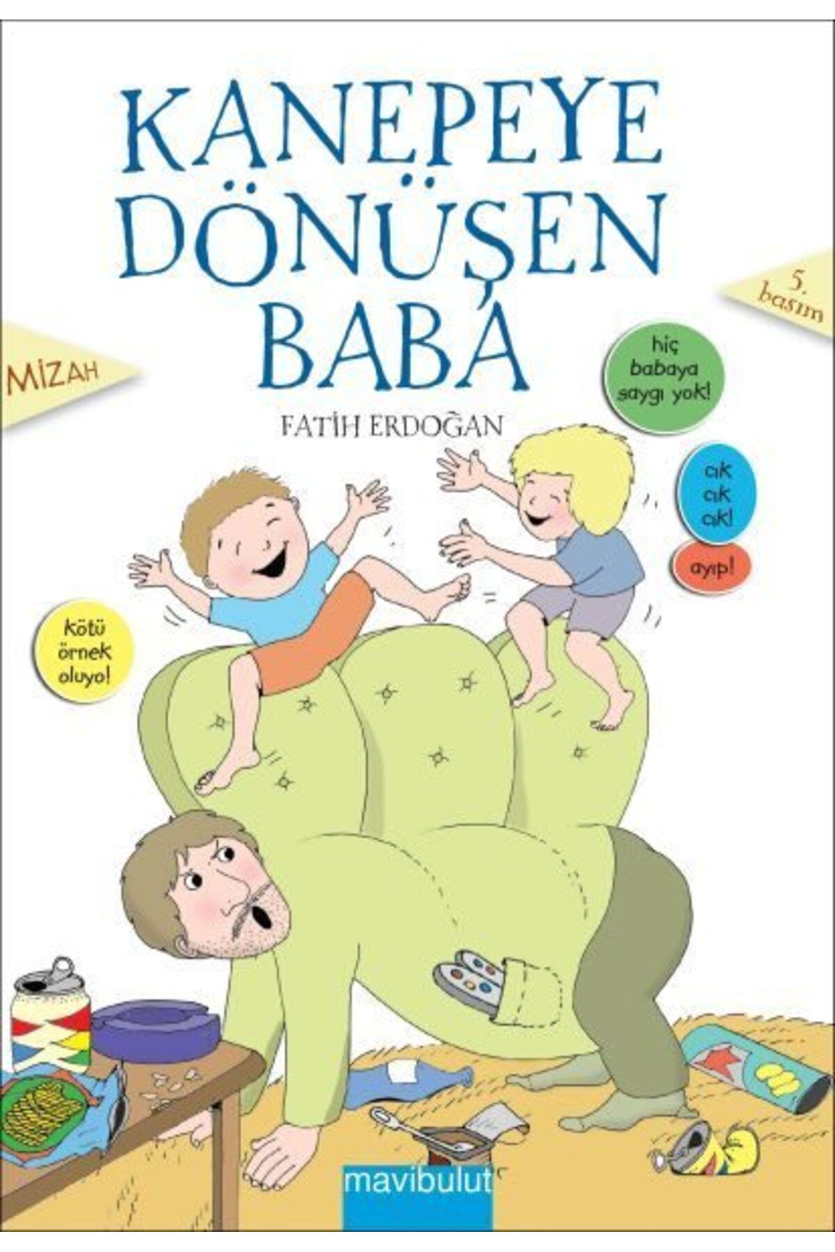 Destek Yayınları Kanepeye Dönüşen Baba