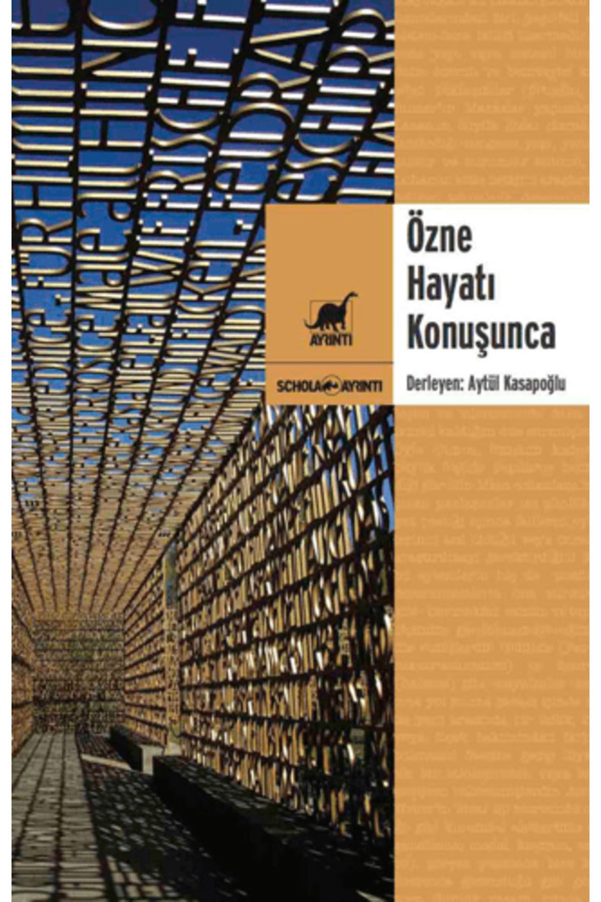 Ayrıntı Yayınları Özne Hayatı Konuşunca