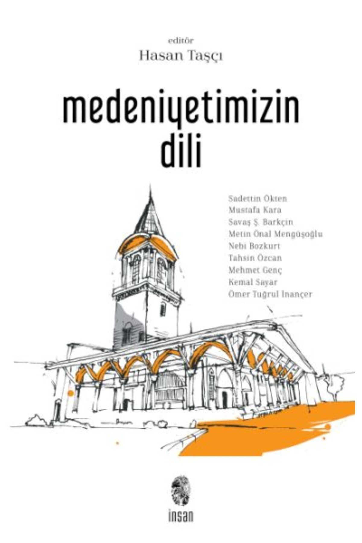 Türk Dil Kurumu Yayınları Medeniyetimizin Dili