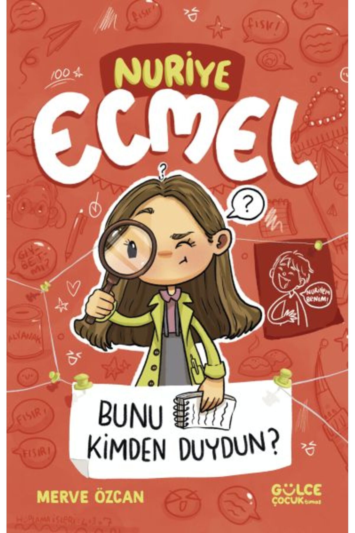 Destek Yayınları Bunu Kimden Duydun Nuriye Ecmel 3