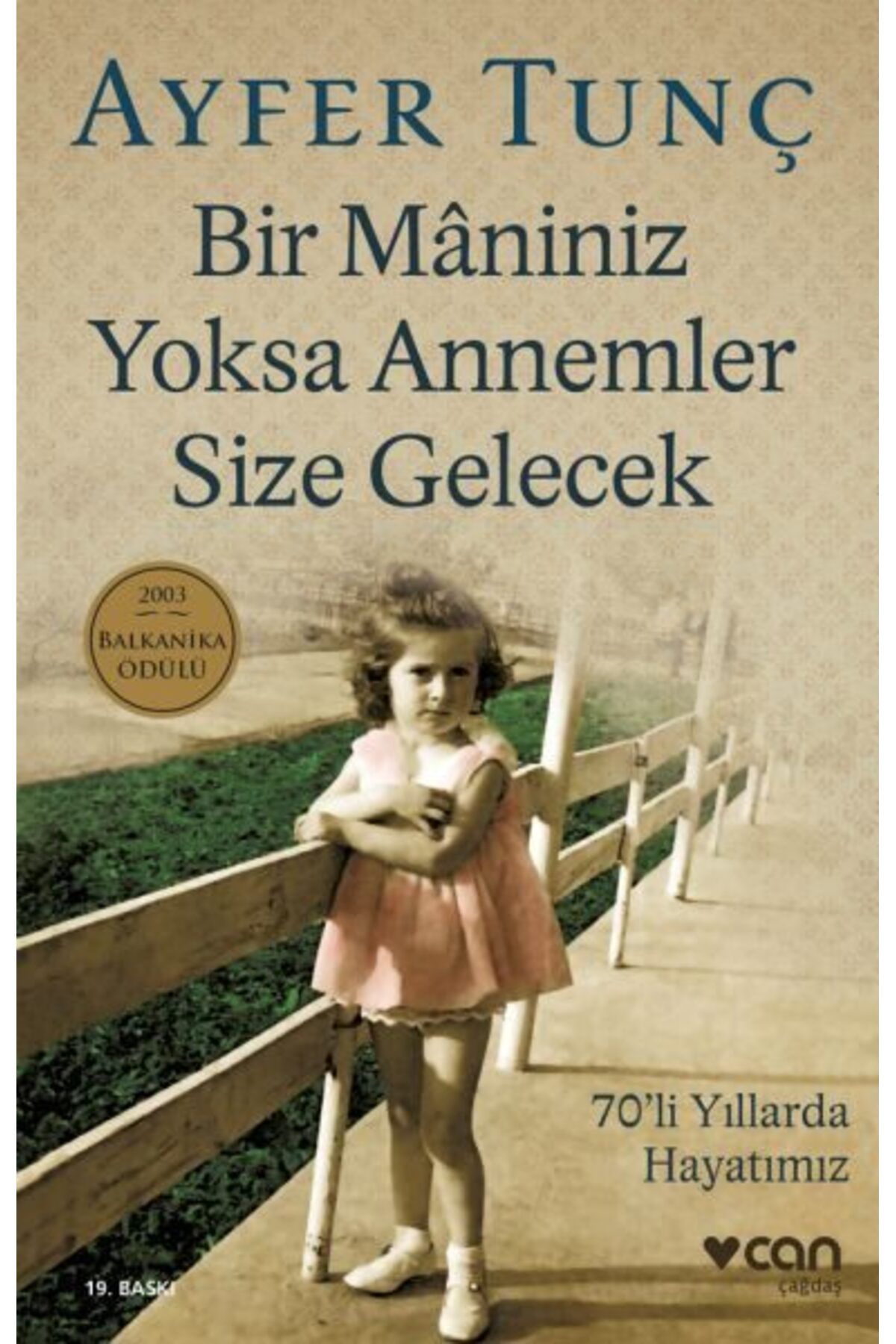 Destek Yayınları Bir Maniniz Yoksa Annemler Size Gelecek