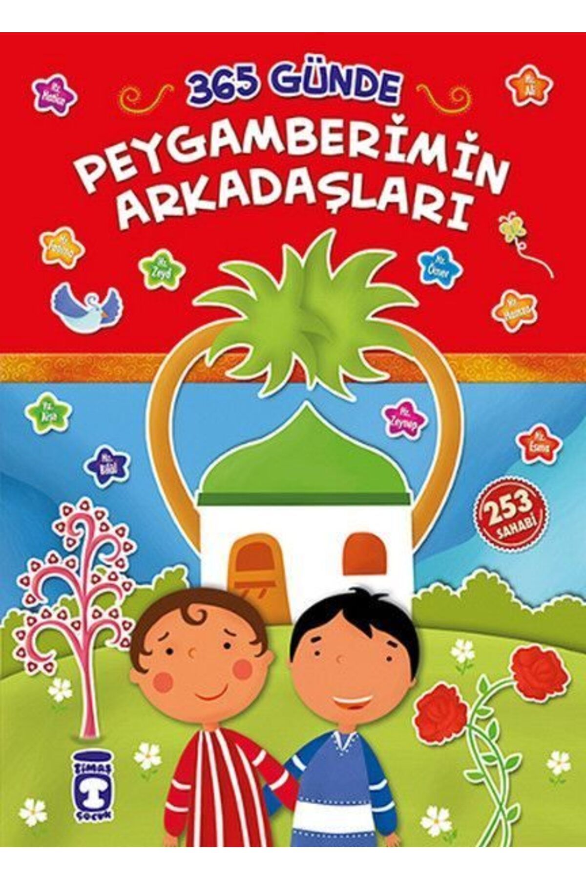 Destek Yayınları 365 Günde Peygamberimin Arkadaşları