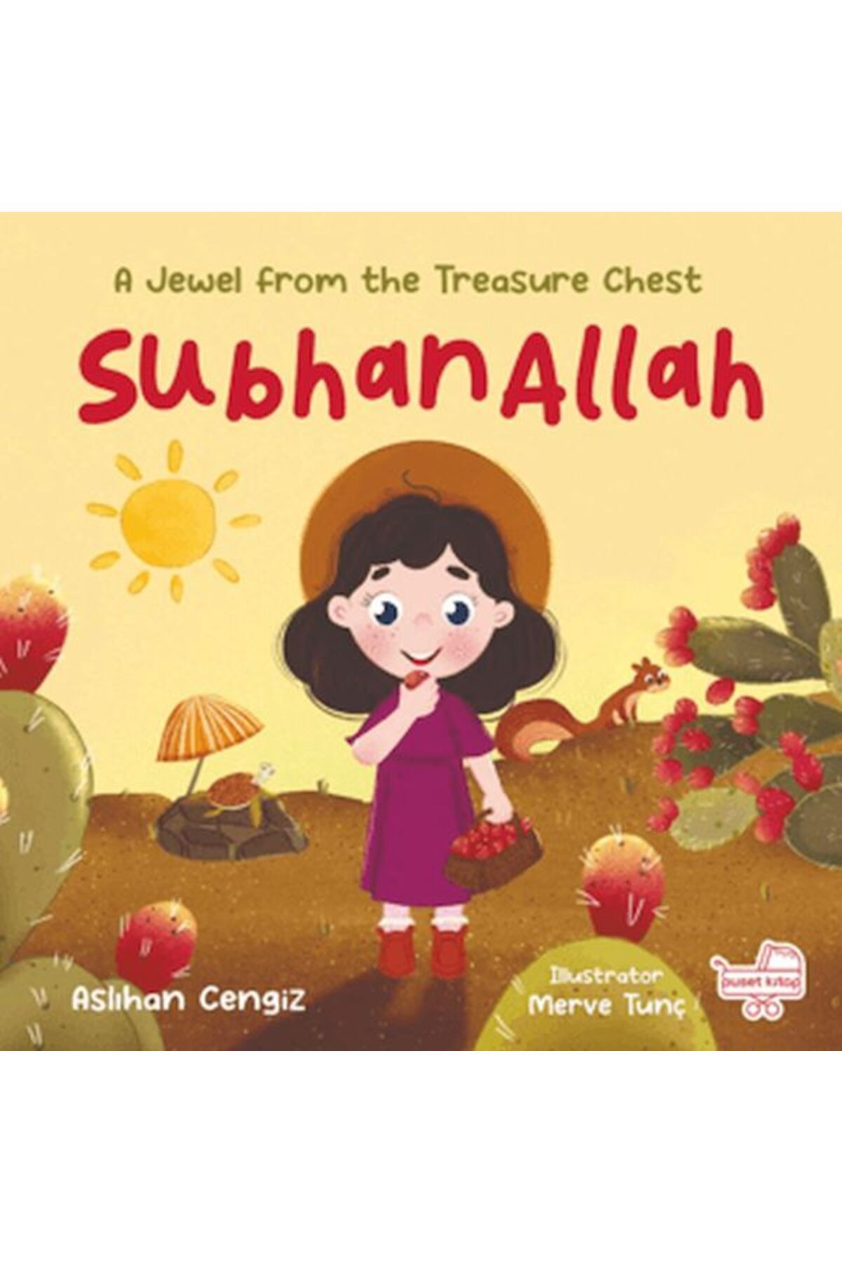 Puset Kitap SubhanAllah A Jewel From The Treasure Chest İngilizce Subhanallah “Hazine Sandığından Bir Pırıltı”