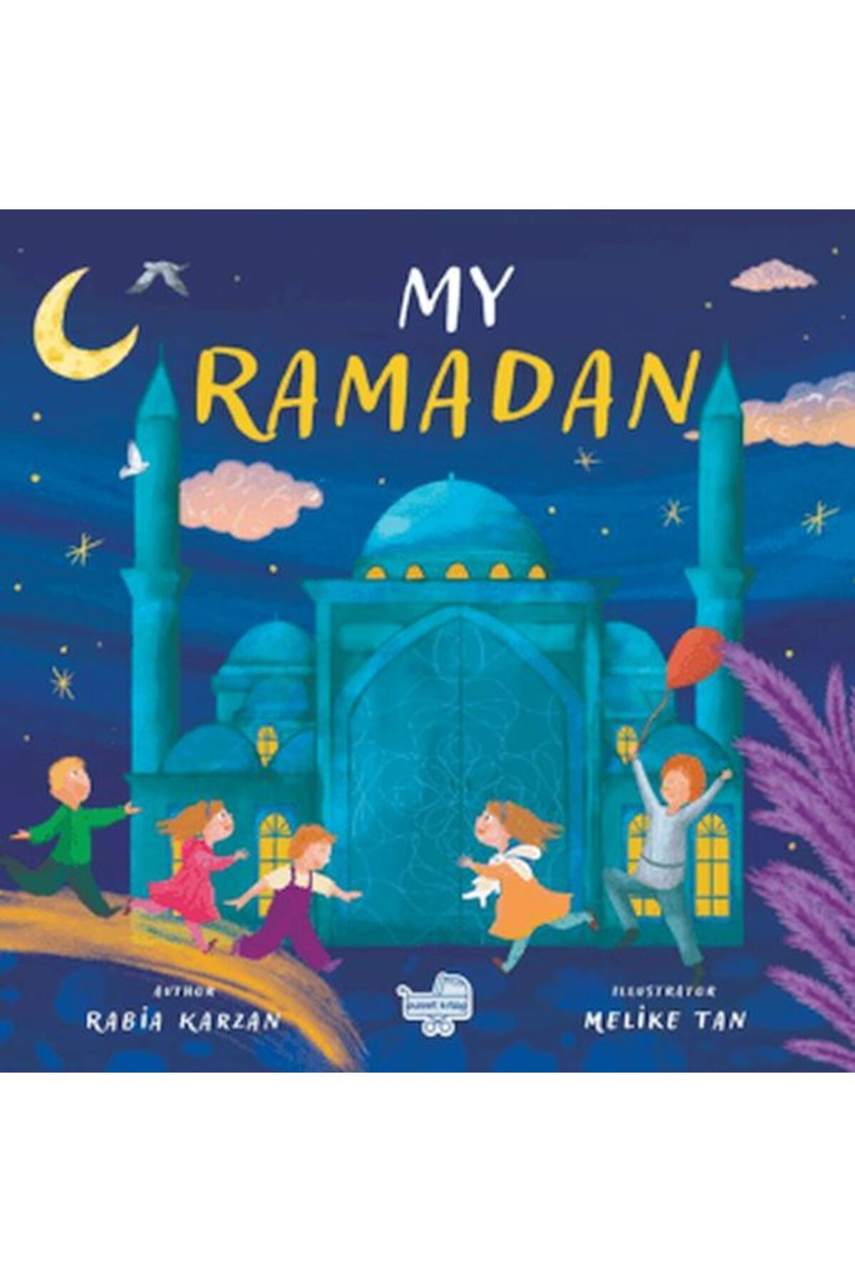 Puset Kitap My Ramadan İngilizce Benim İçin Ramazan