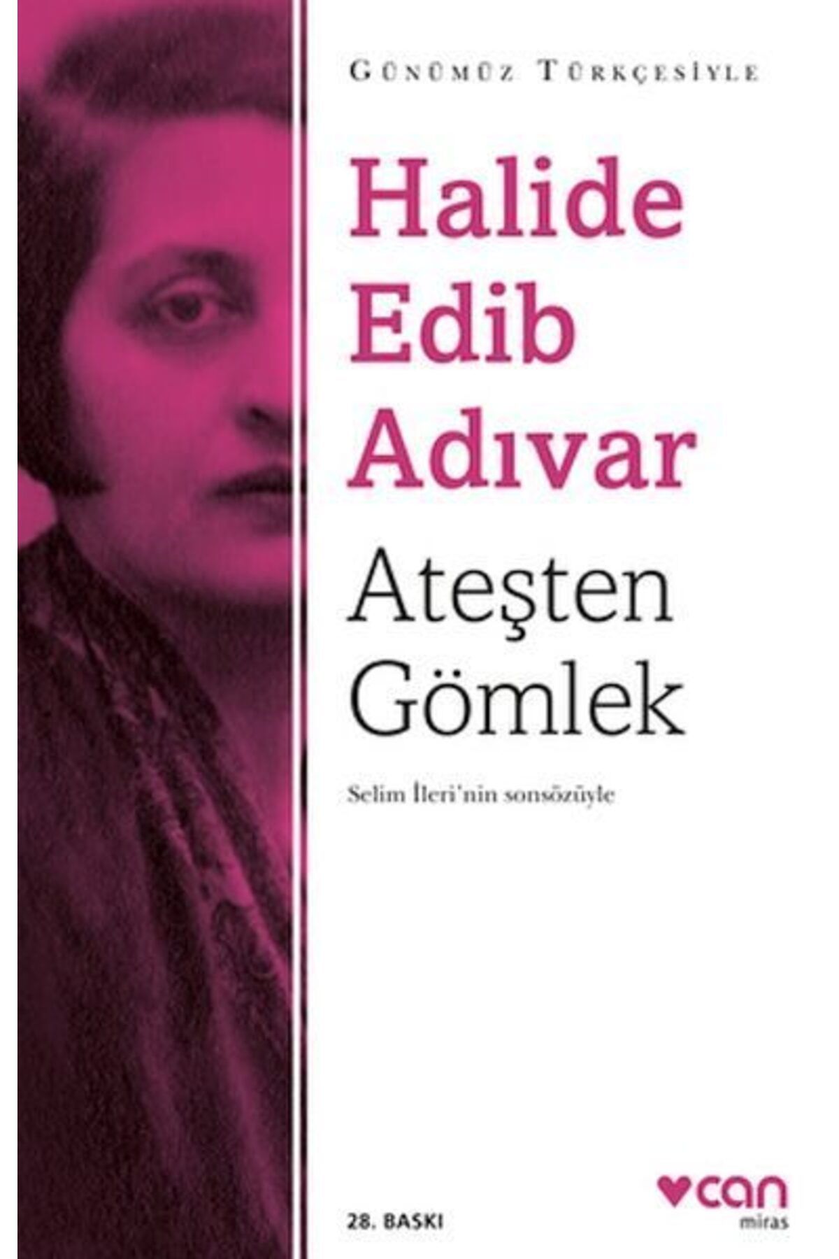 Destek Yayınları Ateşten Gömlek Sadeleştirilmiş Metin
