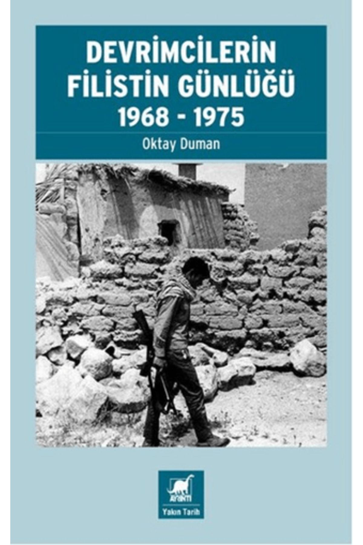 Ayrıntı Yayınları Devrimcilerin Filistin Günlüğü 1968-1975